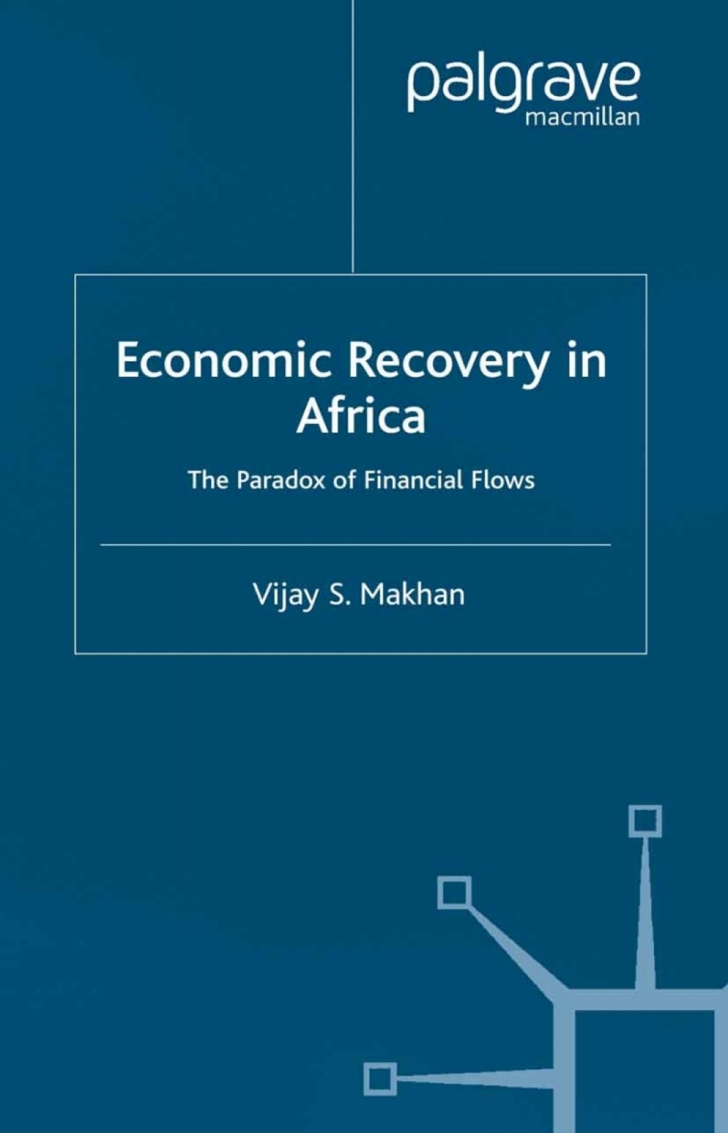 Economic Recovery in Africa The Paradox of Financial Flows 