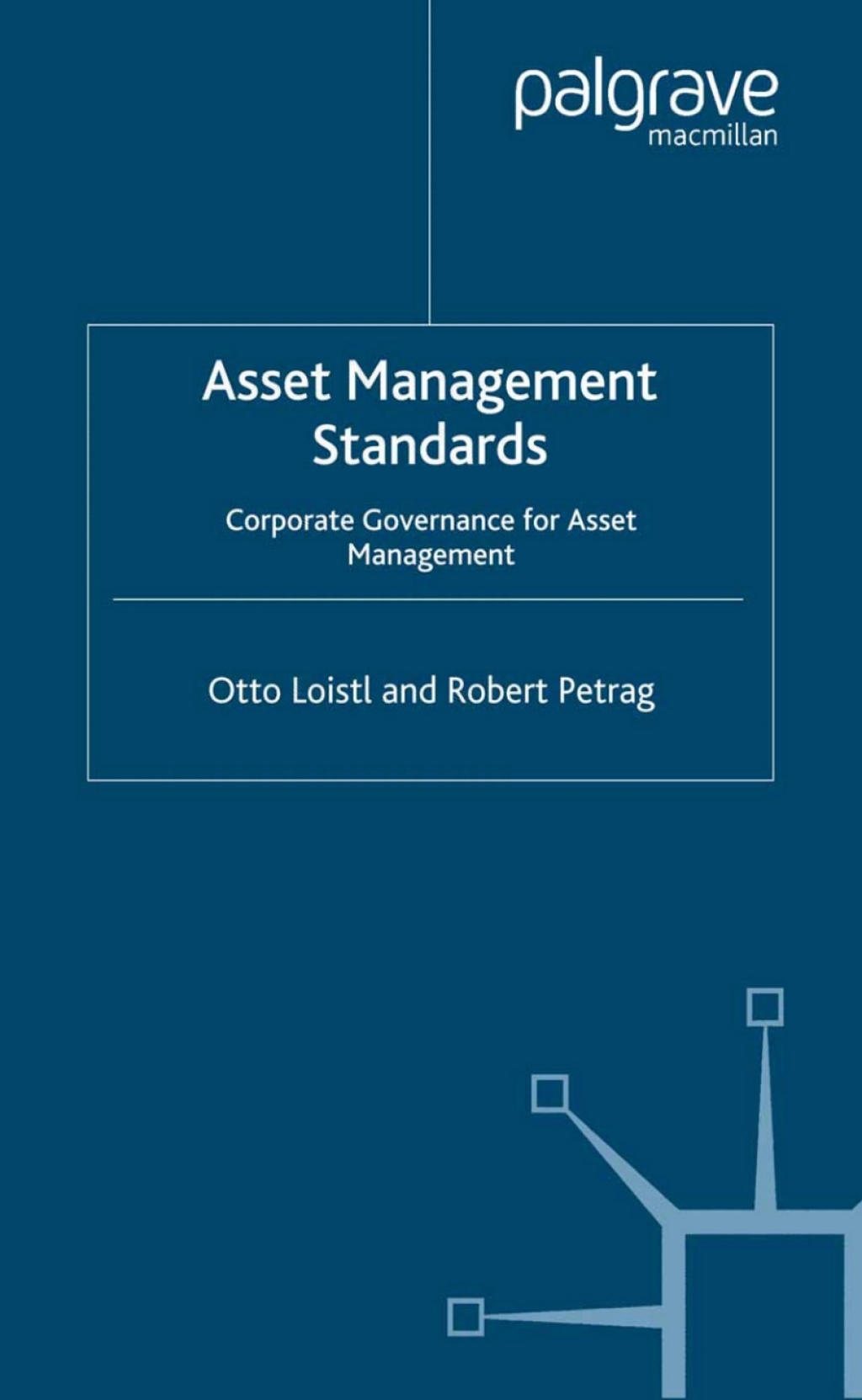Asset Management Standards Corporate Governance for Asset Management 