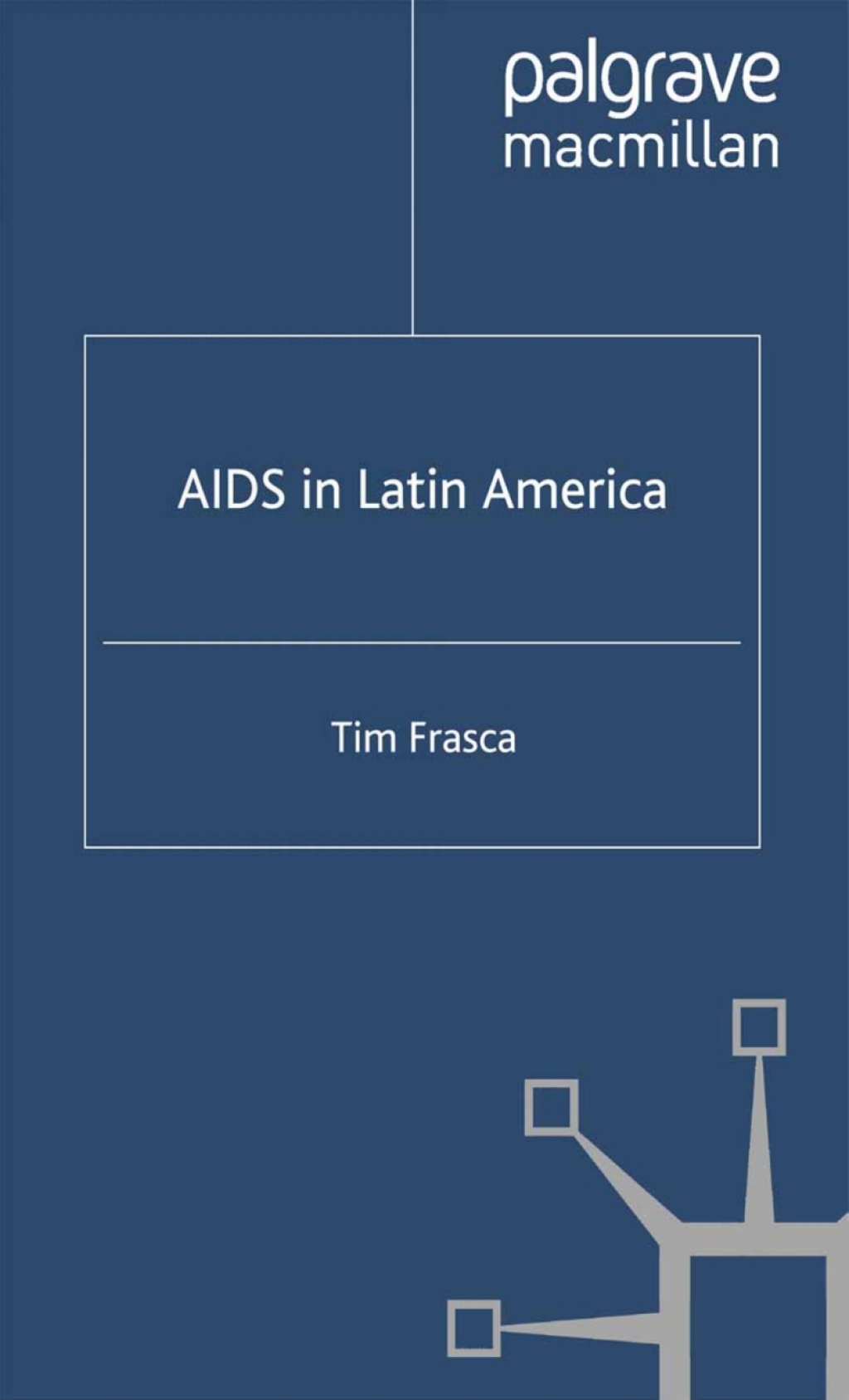 AIDS in Latin America 