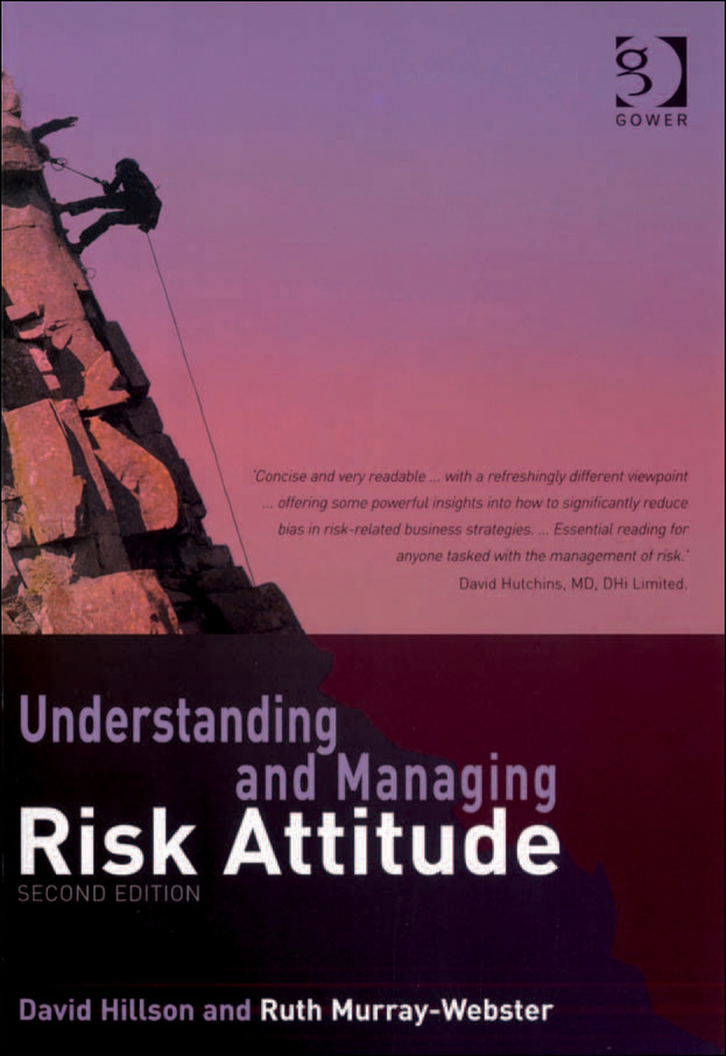 Understanding and Managing Risk Attitude 2nd Edition