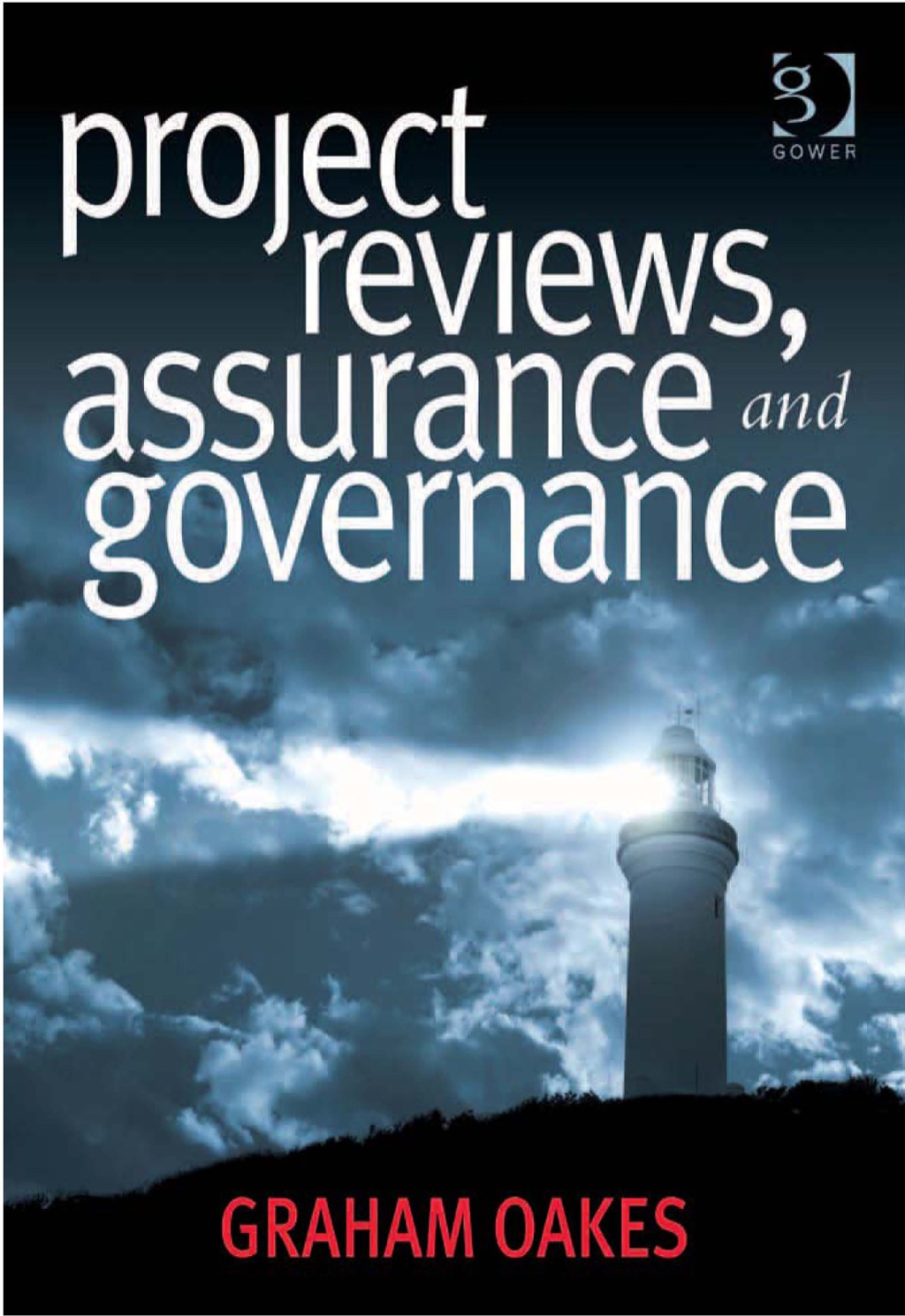 Project Reviews, Assurance and Governance 