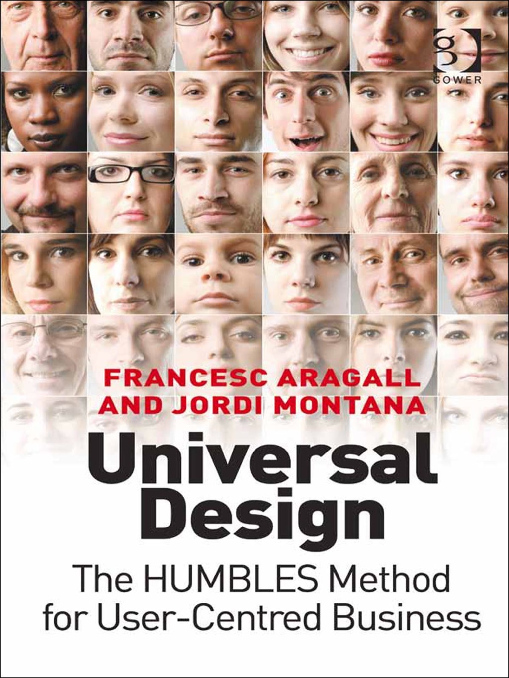 Universal Design: The HUMBLES Method for User-Centred Business 