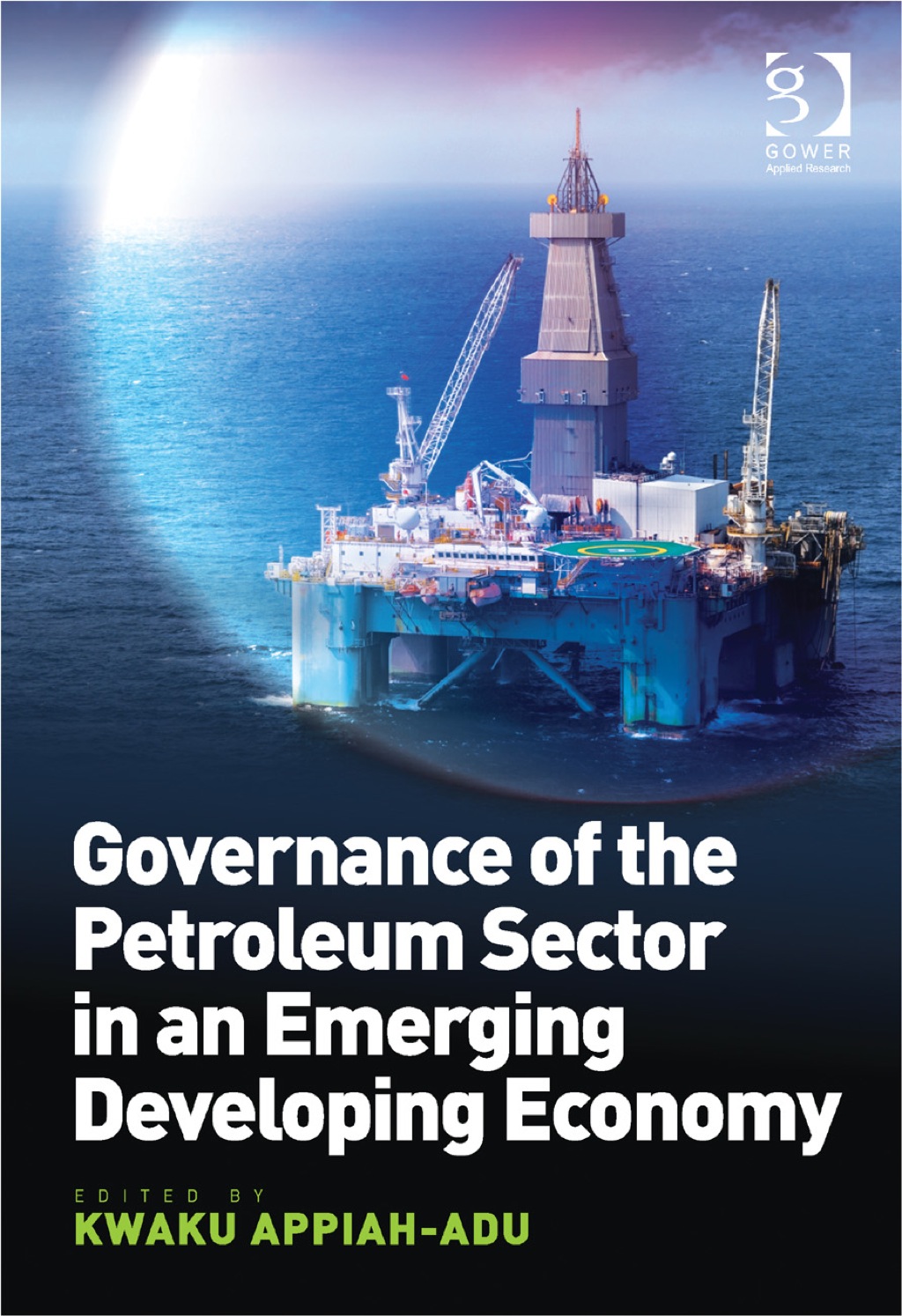 Governance of the Petroleum Sector in an Emerging Developing Economy 