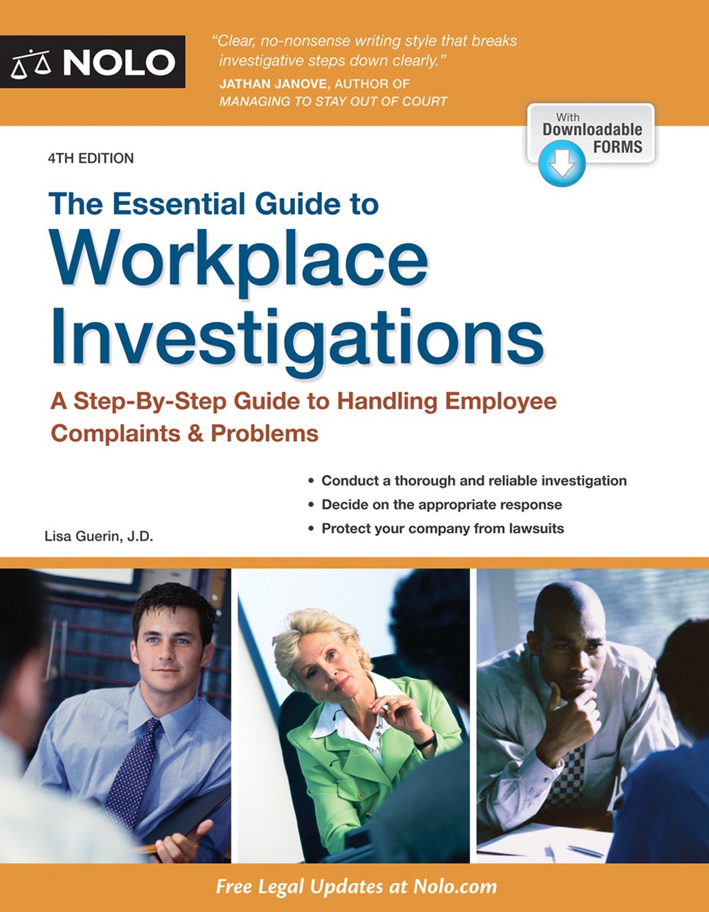 Essential Guide to Workplace Investigations, The A Step-By-Step Guide to Handling Employee Complaints & Problems 4th Edition
