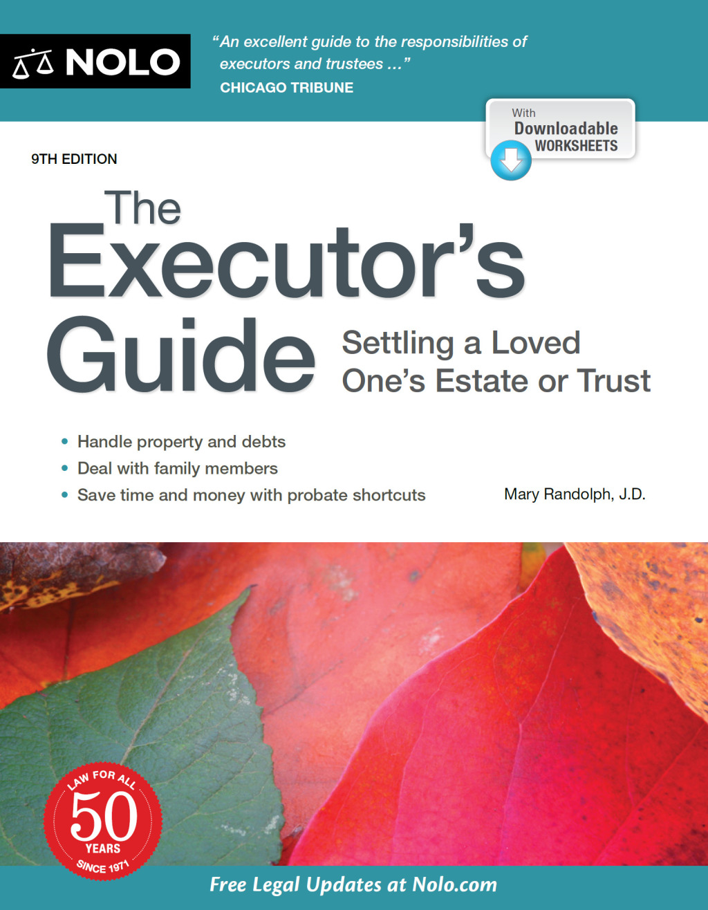 Executor's Guide, The Settling a Loved One's Estate or Trust 9th Edition