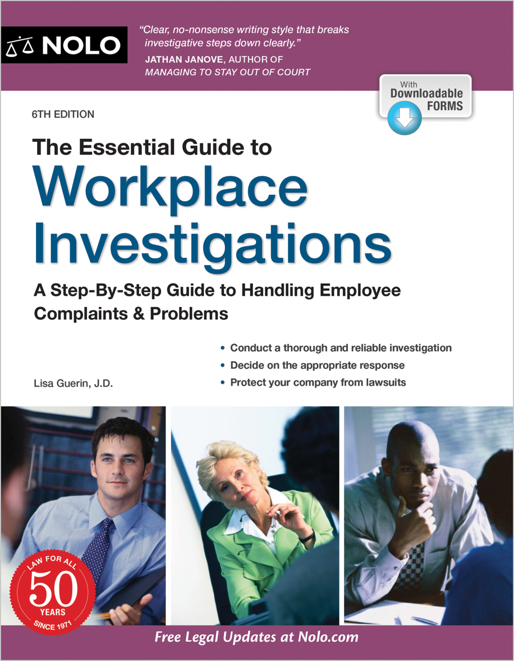 Essential Guide to Workplace Investigations, The A Step-By-Step Guide to Handling Employee Complaints & Problems 6th Edition