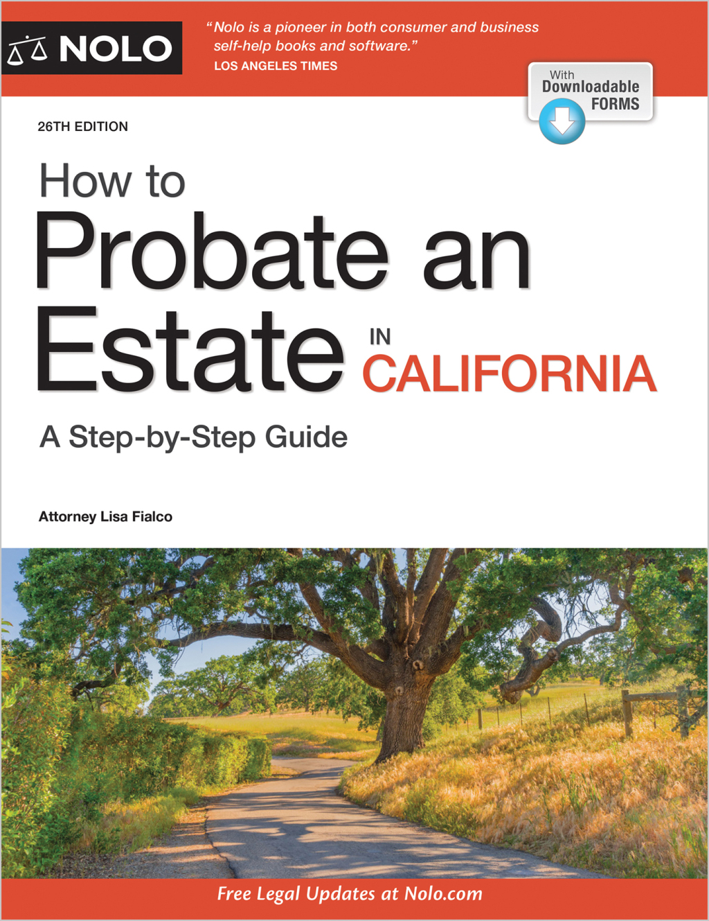 How to Probate an Estate in California 26th Edition