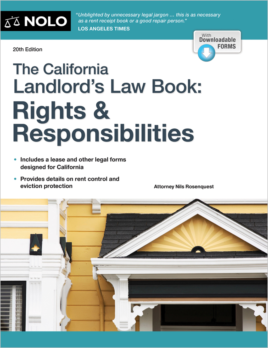 California Landlord's Law Book, The Rights & Responsibilities 20th Edition