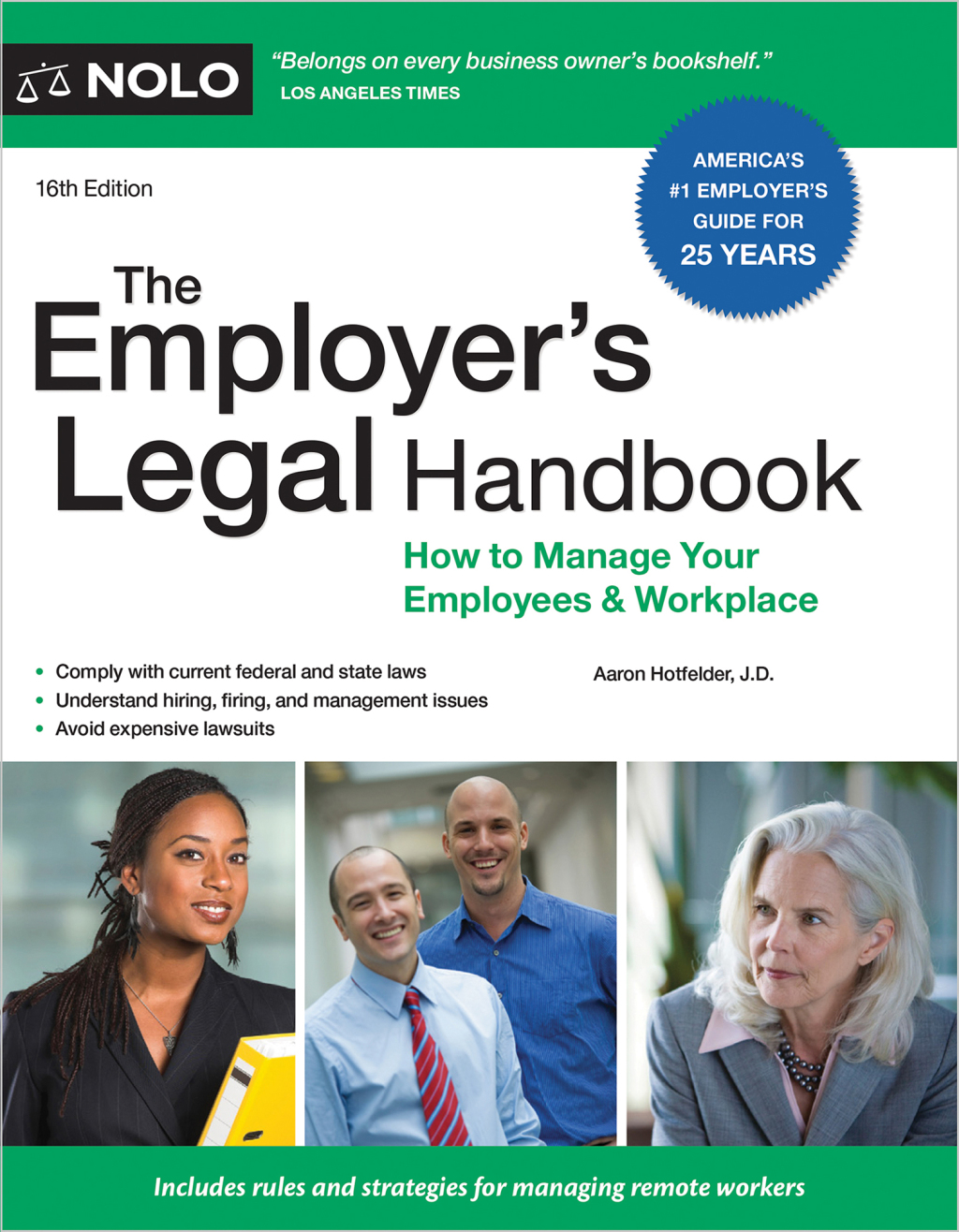 Employer's Legal Handbook, The How to Manage Your Employees & Workplace 16th Edition