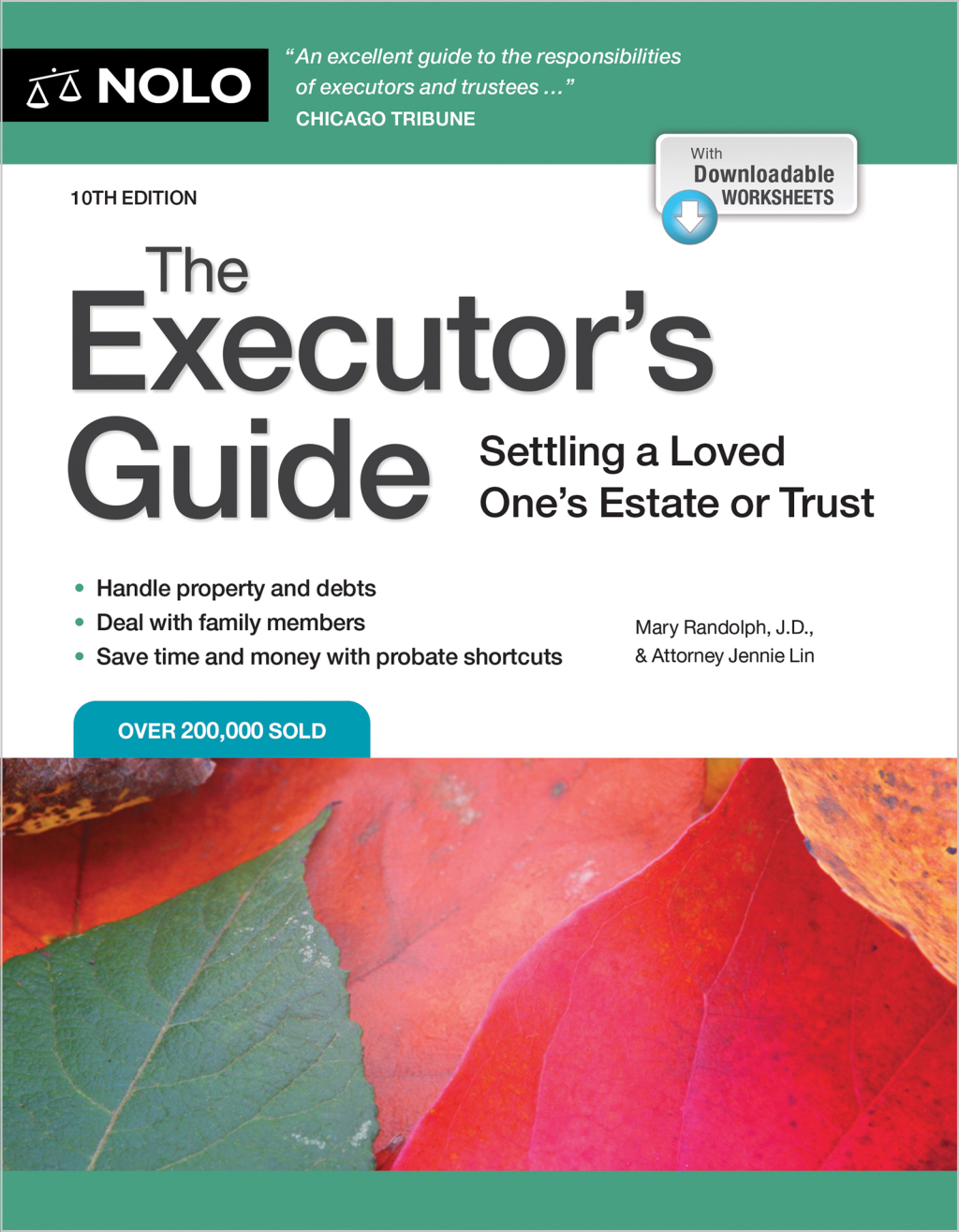 Executor's Guide, The Settling a Loved One's Estate or Trust 10th Edition