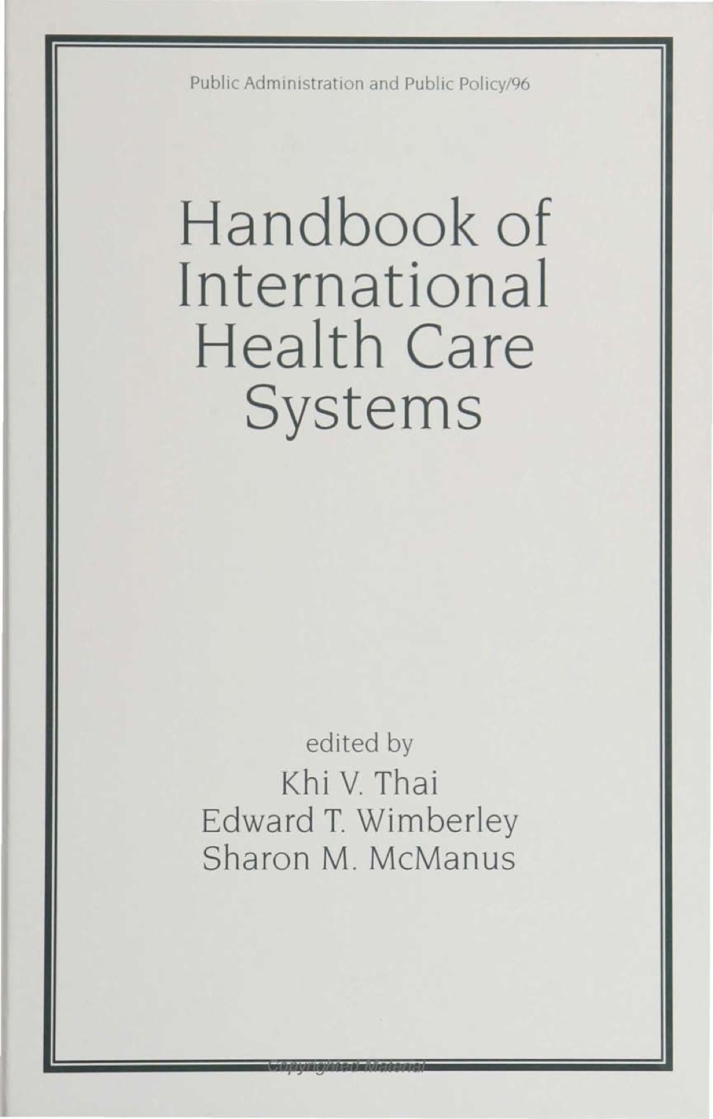 Handbook of International Health Care Systems 1st Edition