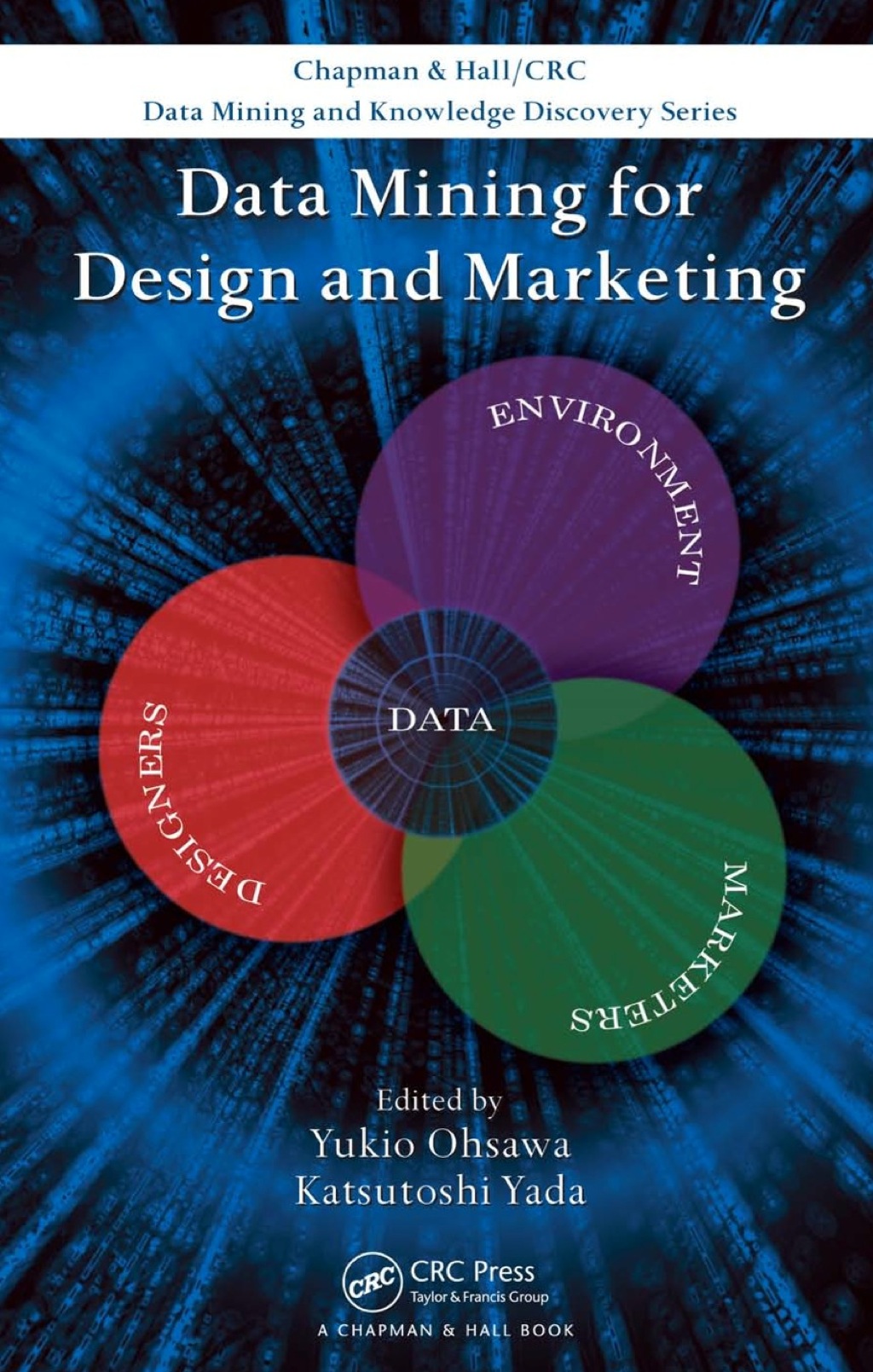 Data Mining for Design and Marketing 1st Edition