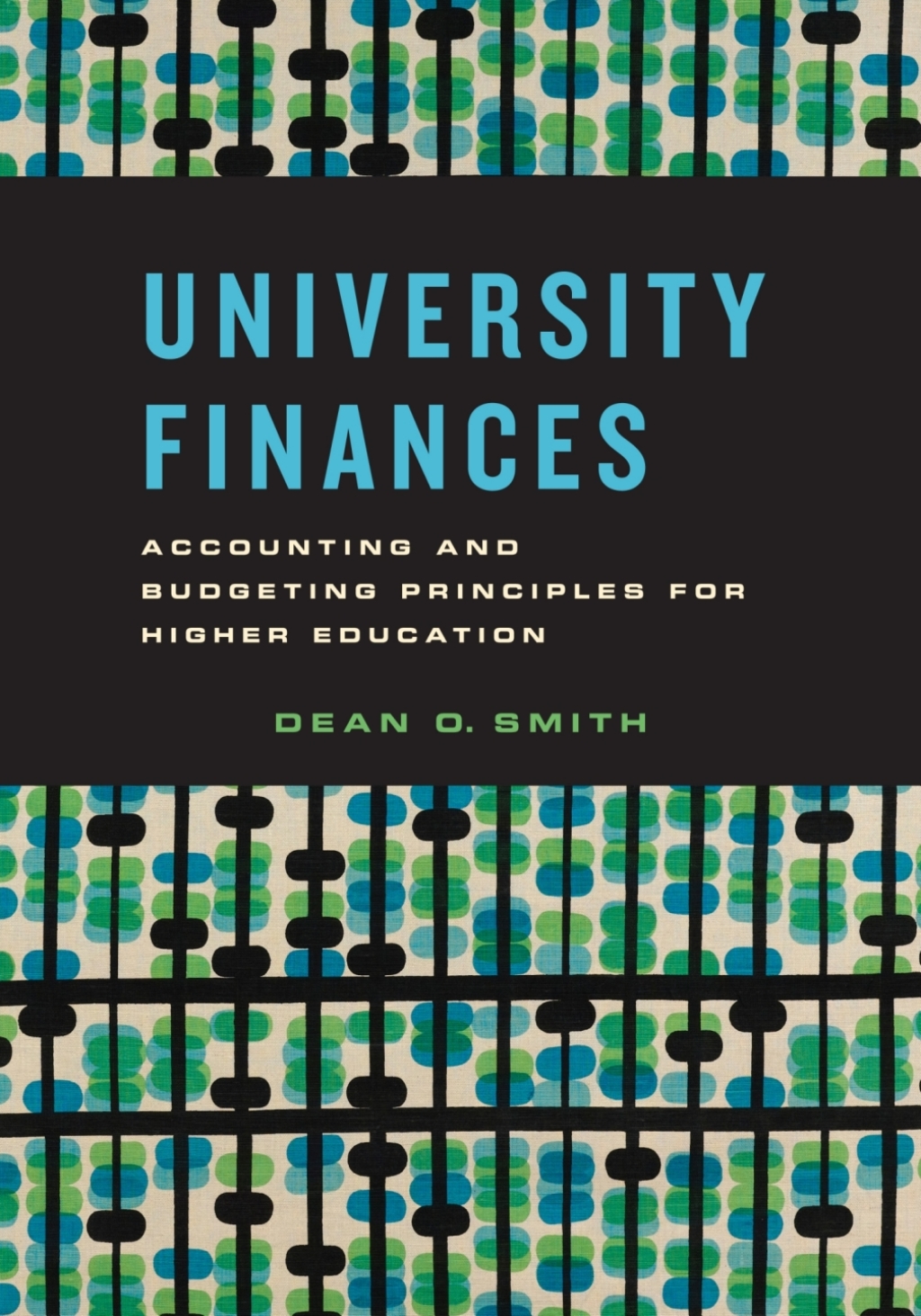 University Finances Accounting and Budgeting Principles for Higher Education 