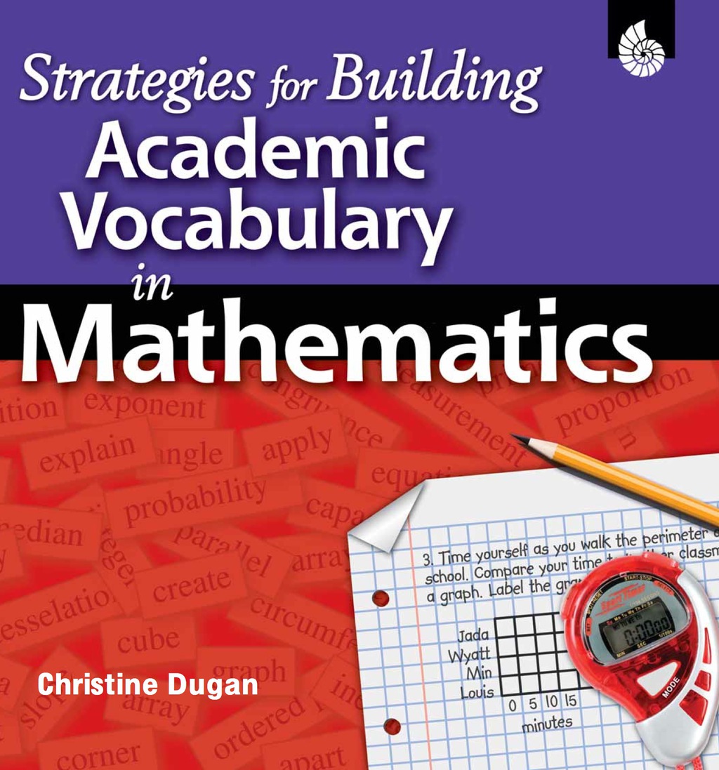 Strategies for Building Academic Vocabulary in Mathematics 1st Edition
