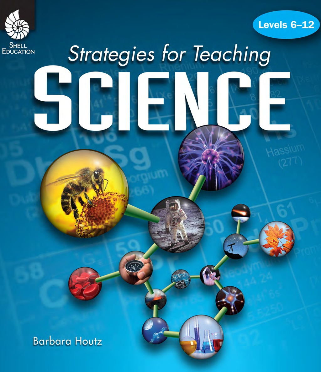 Strategies for Teaching Science: Levels 6-12 1st Edition
