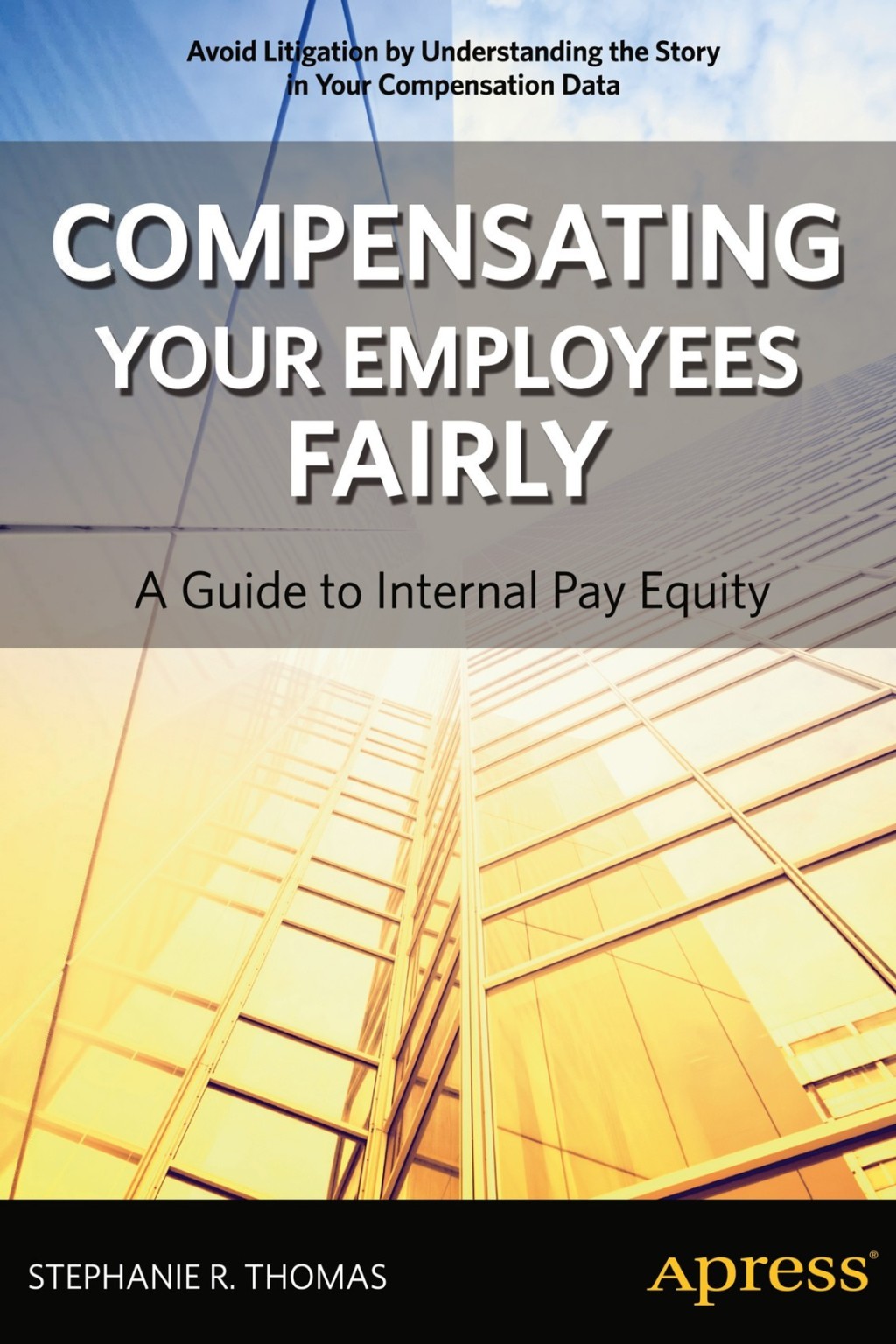 Compensating Your Employees Fairly A Guide to Internal Pay Equity 