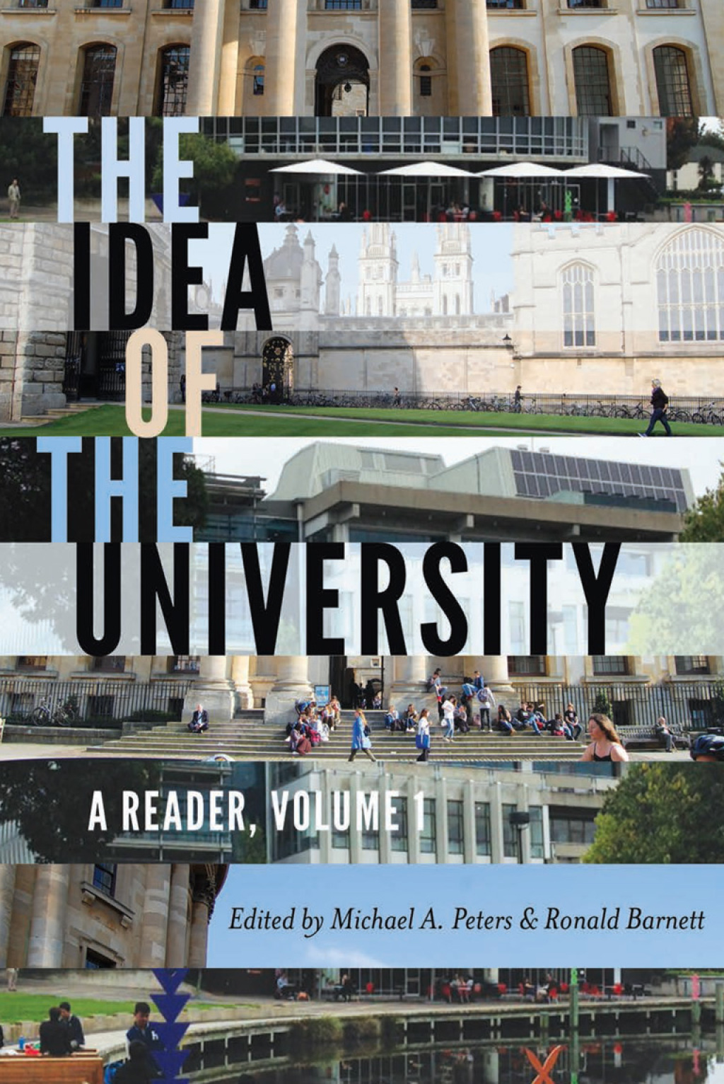 The Idea of the University A Reader, Volume 1 1st Edition