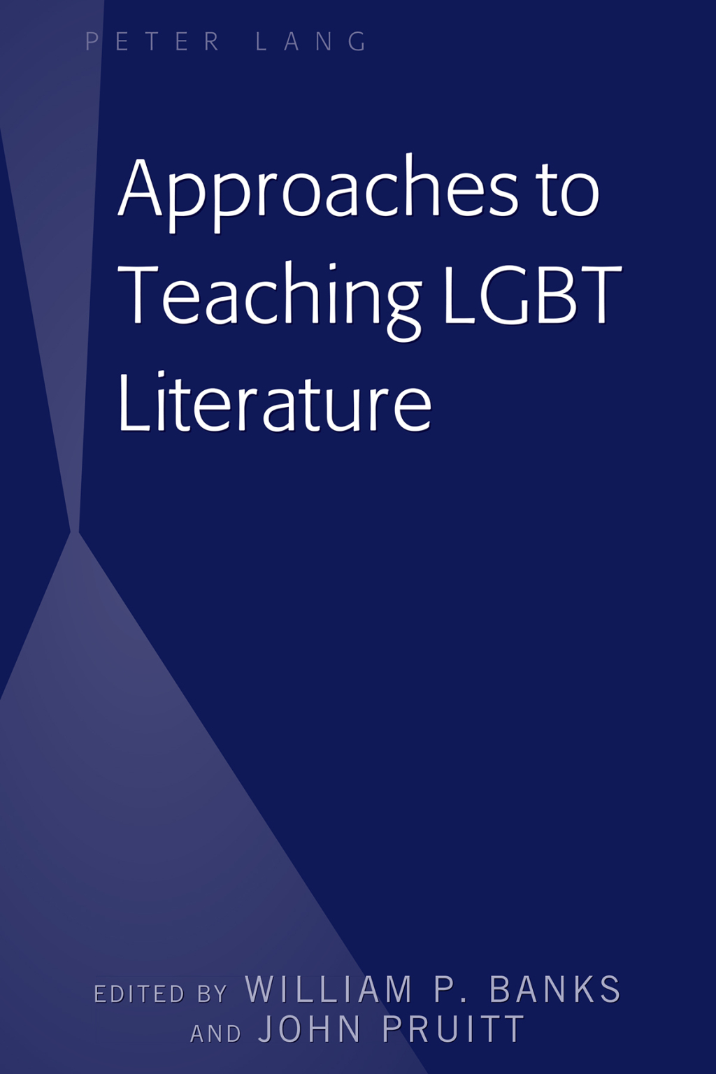Approaches to Teaching LGBT Literature 1st Edition