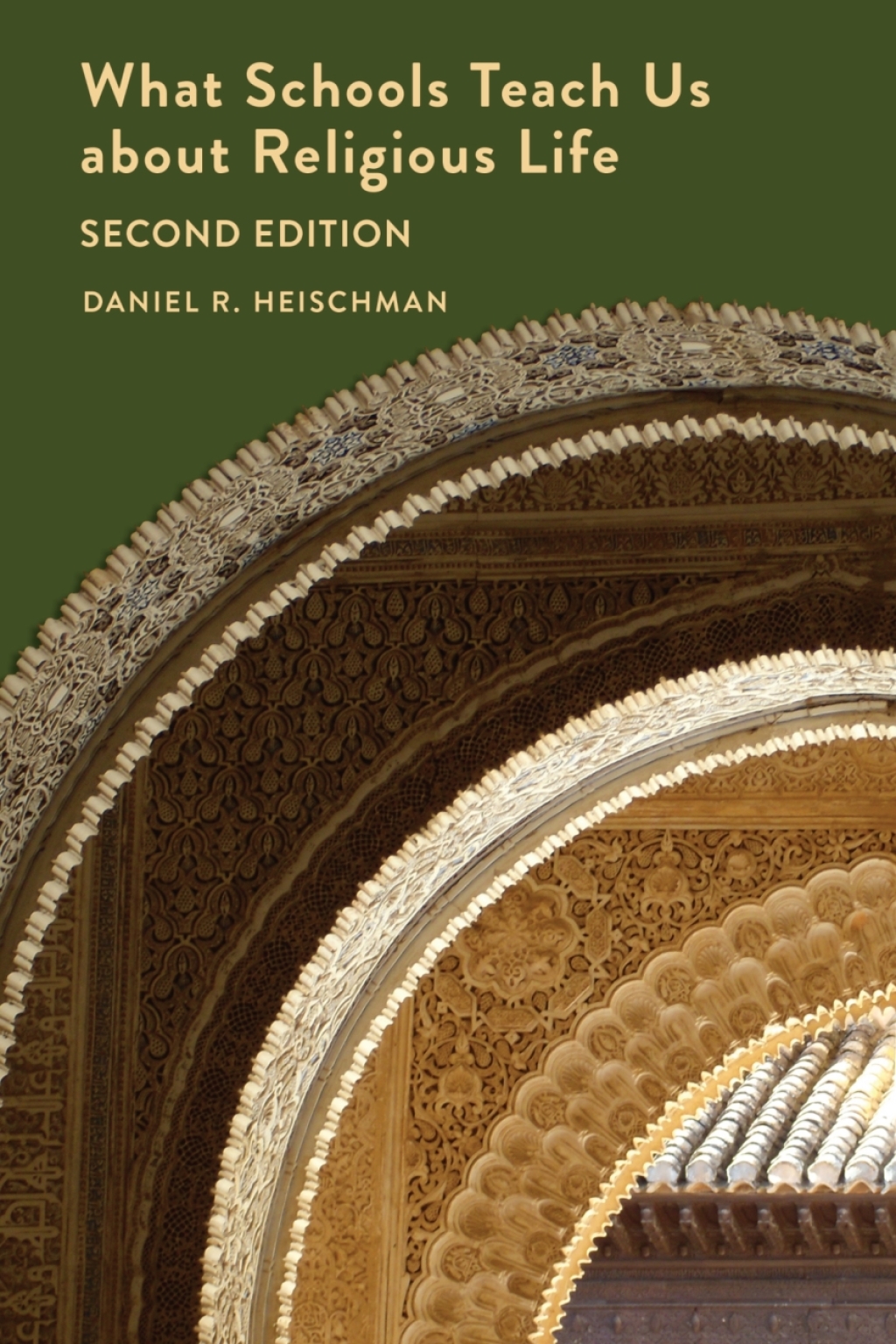 What Schools Teach Us about Religious Life | Second Edition 2nd Edition