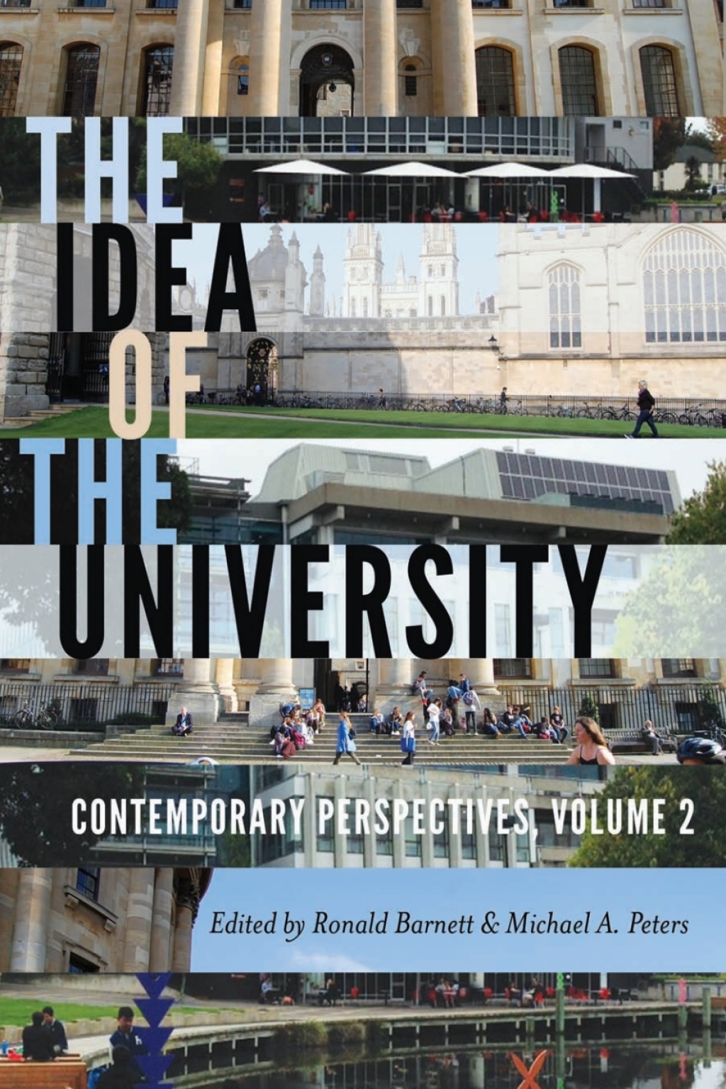 The Idea of the University Contemporary Perspectives 1st Edition