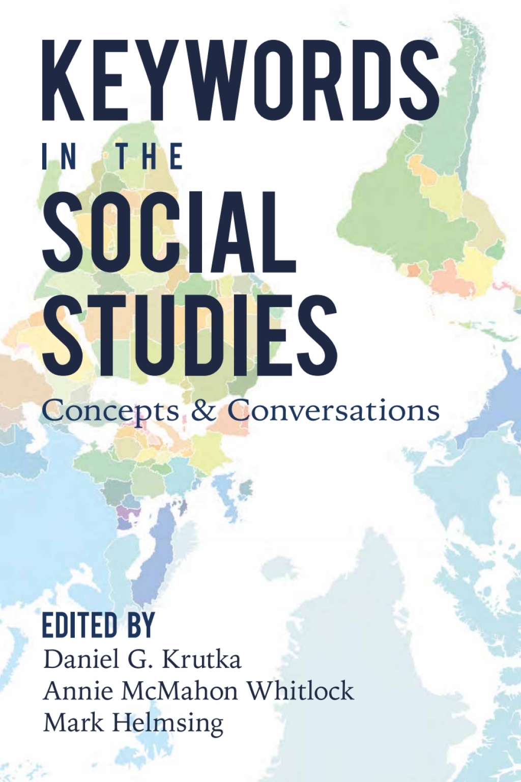 Keywords in the Social Studies Concepts and Conversations 1st Edition