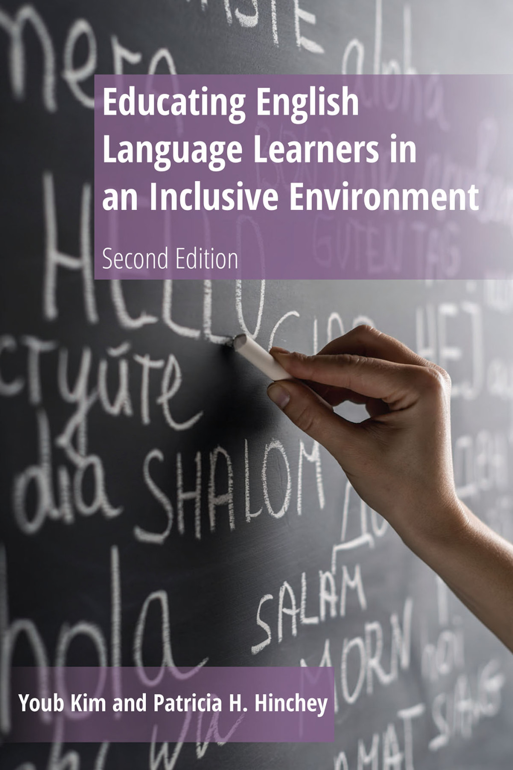 Educating English Language Learners in an Inclusive Environment Second Edition 2nd Edition