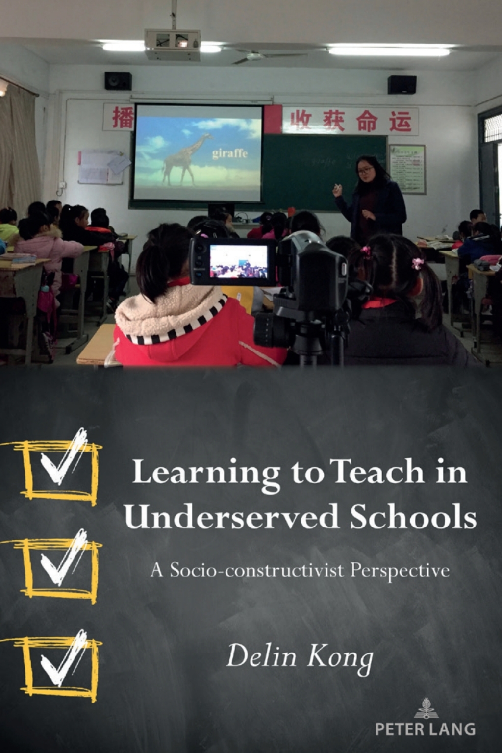 Learning to Teach in Underserved Schools A Socio-constructivist Perspective 1st Edition