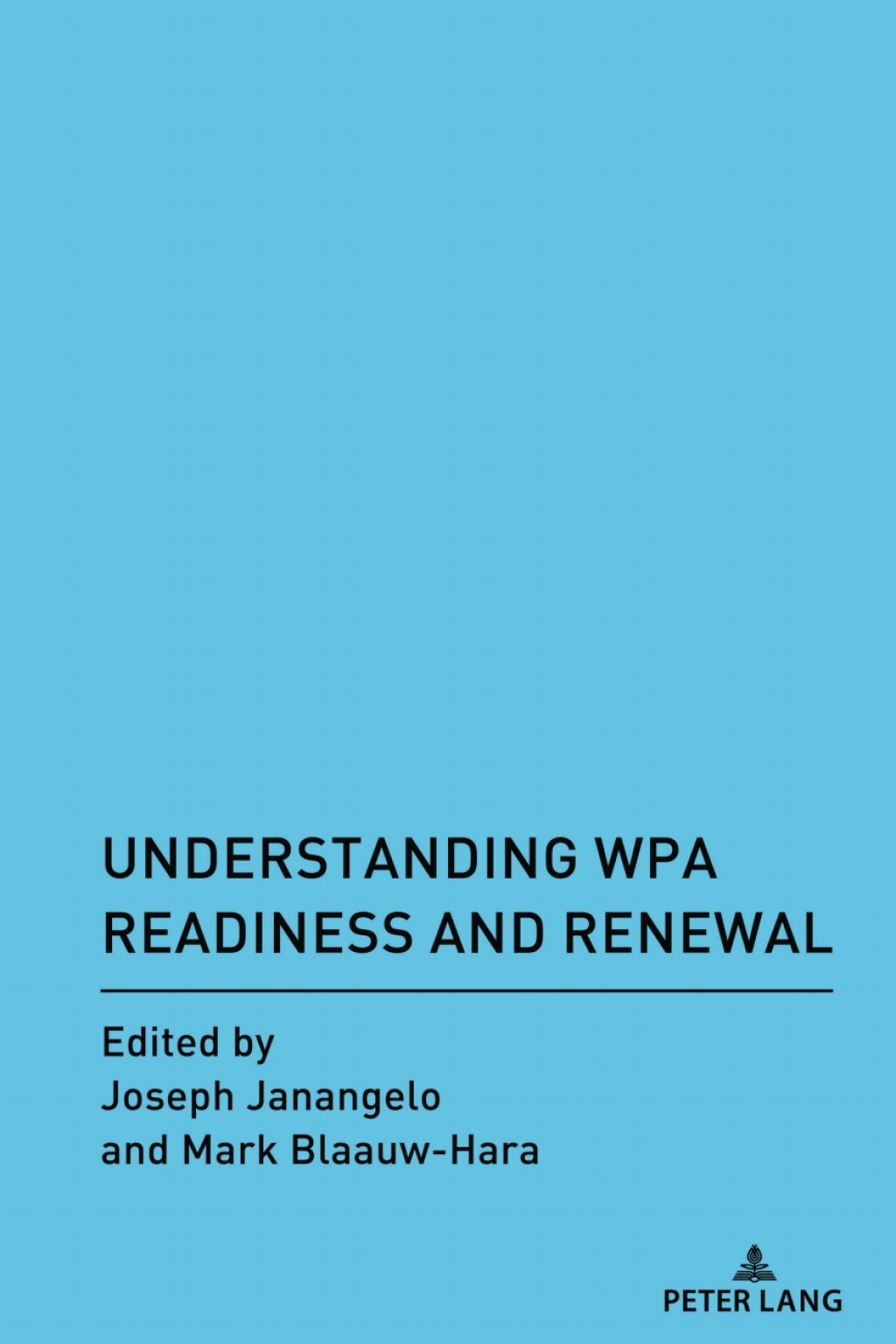 Understanding WPA Readiness and Renewal 1st Edition
