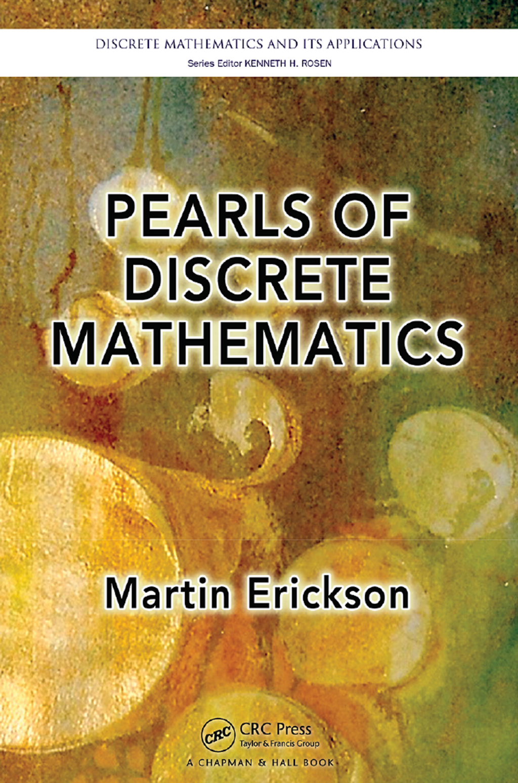 Pearls of Discrete Mathematics 1st Edition