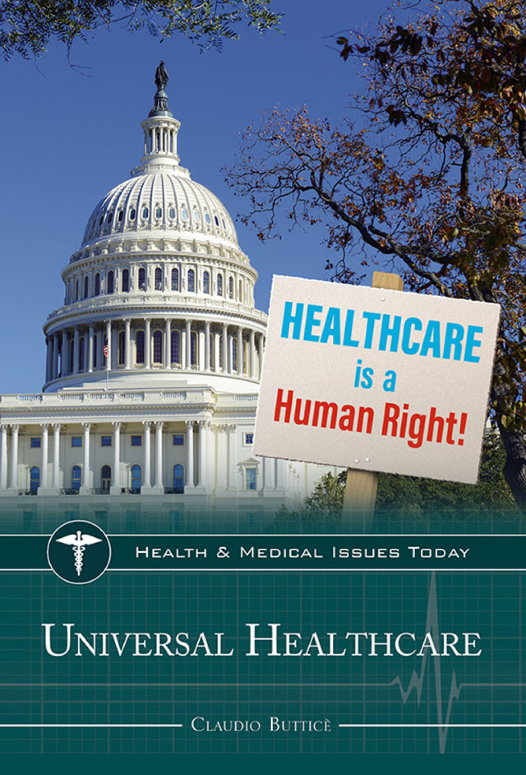 Universal Health Care 1st Edition