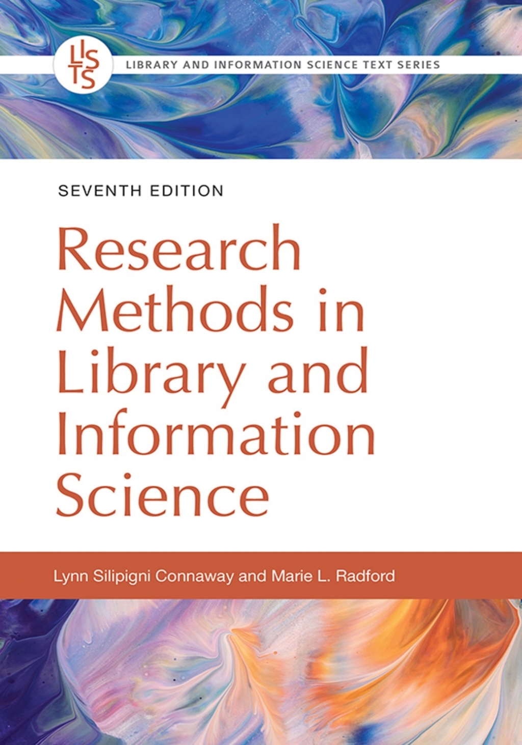 Research Methods in Library and Information Science 7th Edition