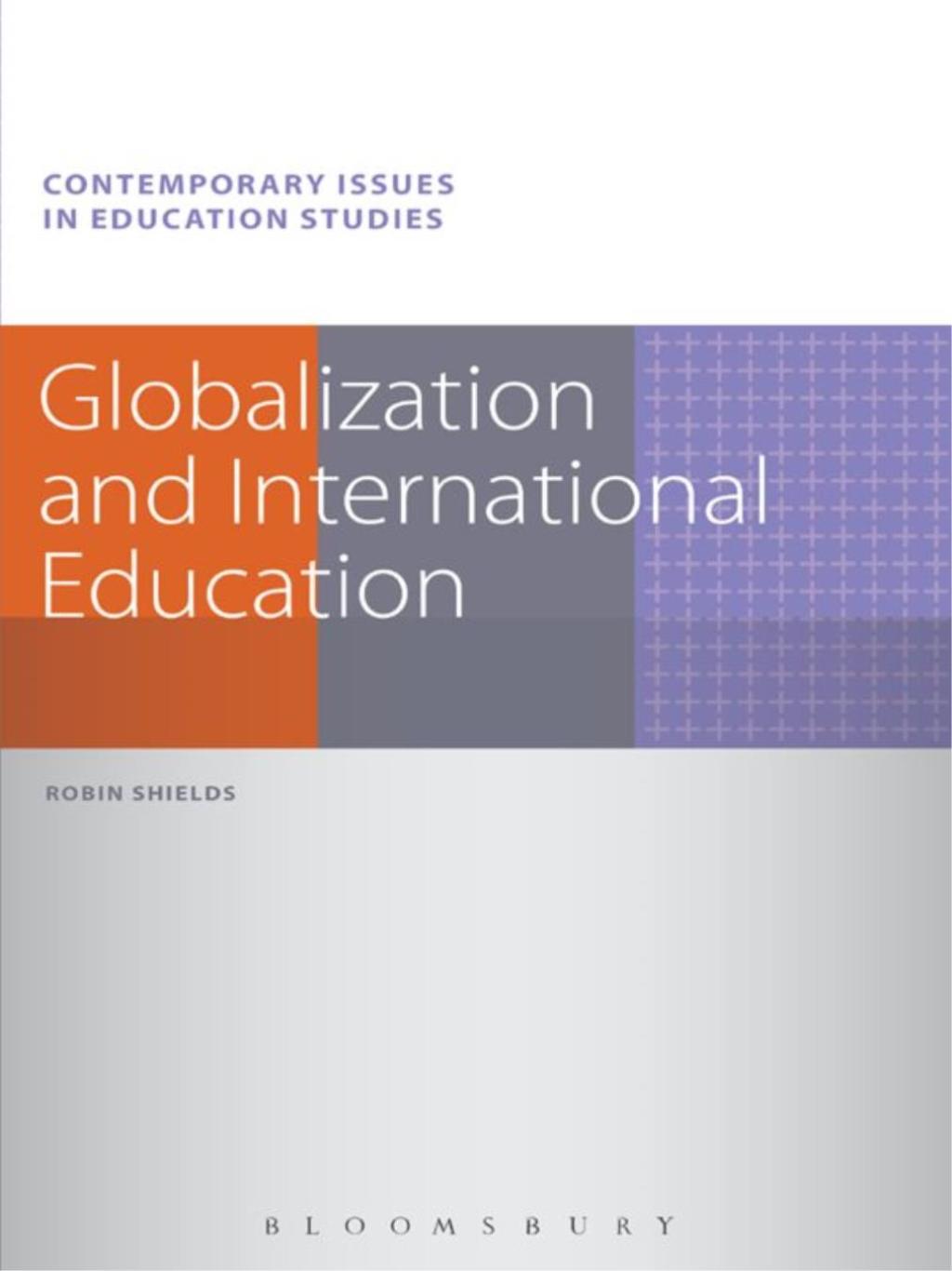Globalization and International Education 1st Edition