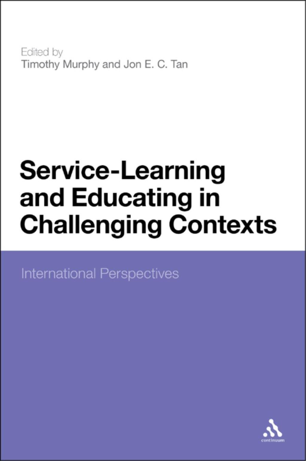Service-Learning and Educating in Challenging Contexts International Perspectives 1st Edition