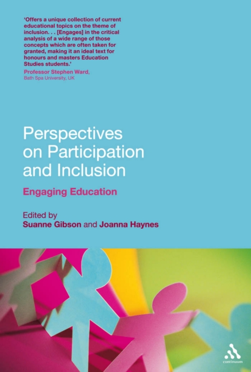 Perspectives on Participation and Inclusion Engaging Education 1st Edition