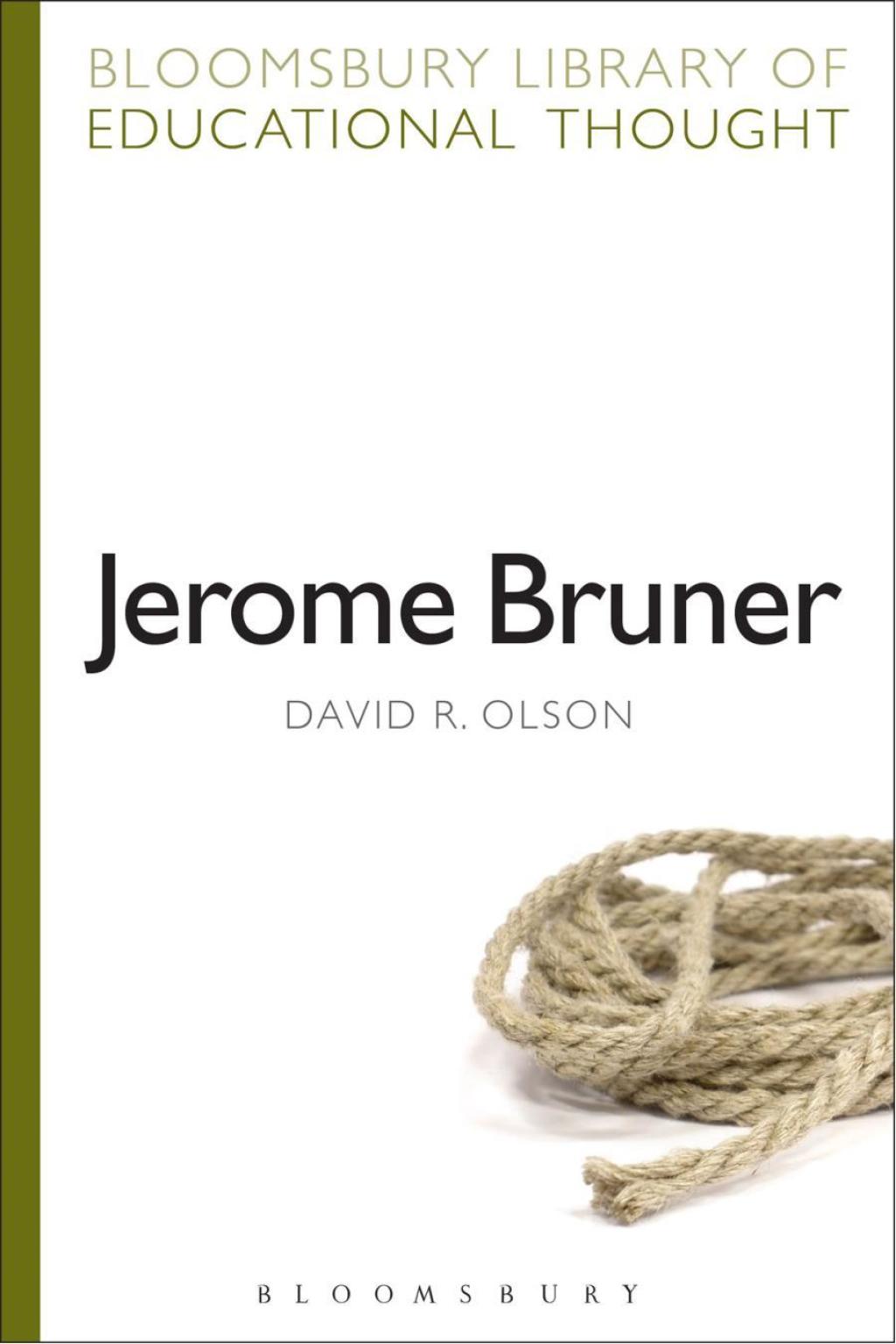 Jerome Bruner 1st Edition