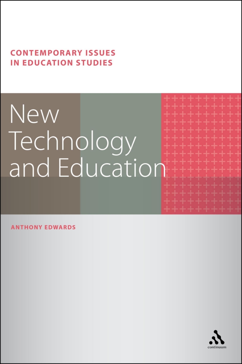 New Technology and Education 1st Edition