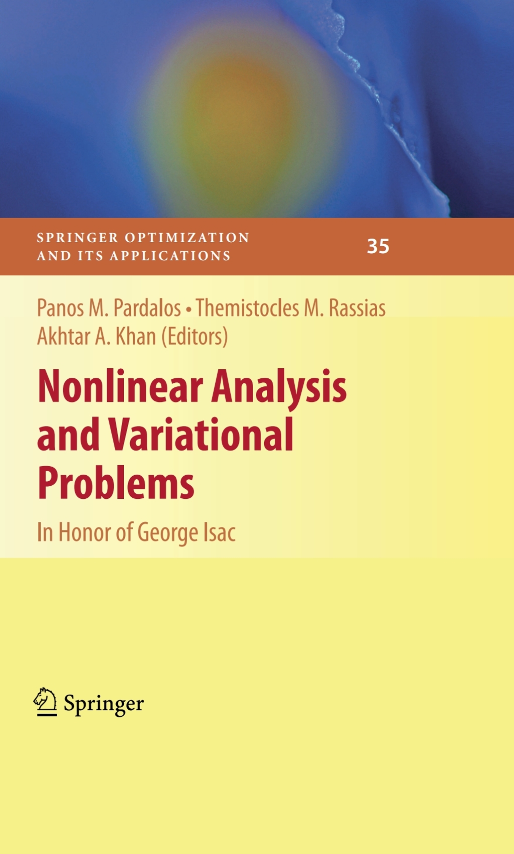 Nonlinear Analysis and Variational Problems In Honor of George Isac 1st Edition