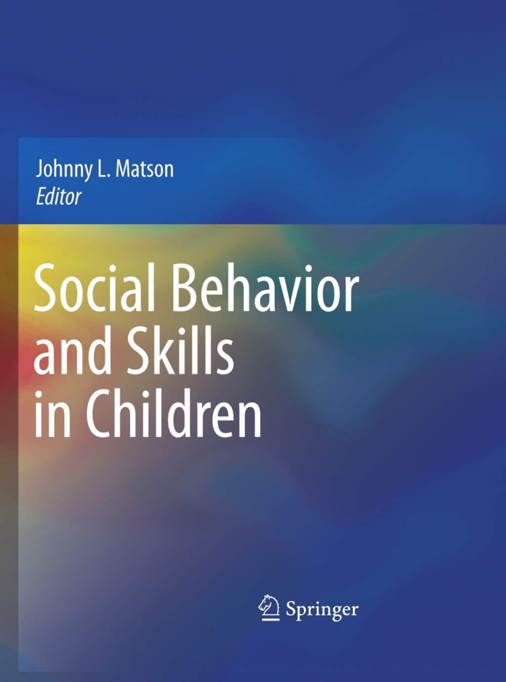 Social Behavior and Skills in Children 