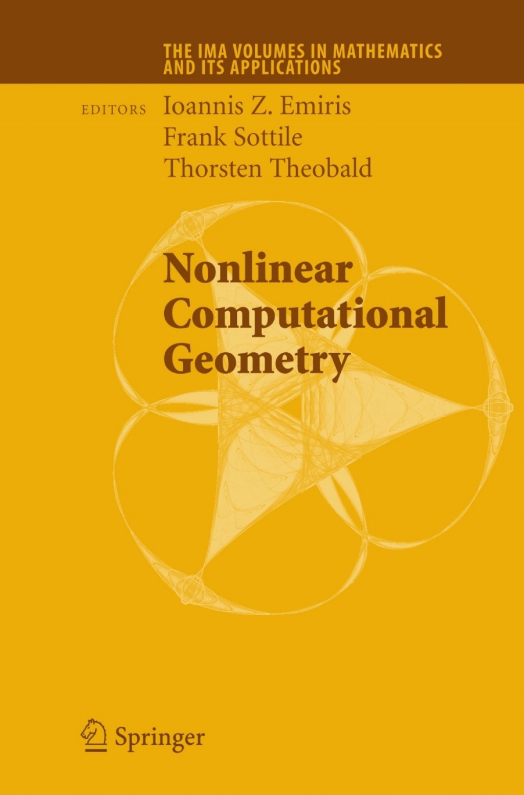 Nonlinear Computational Geometry 1st Edition