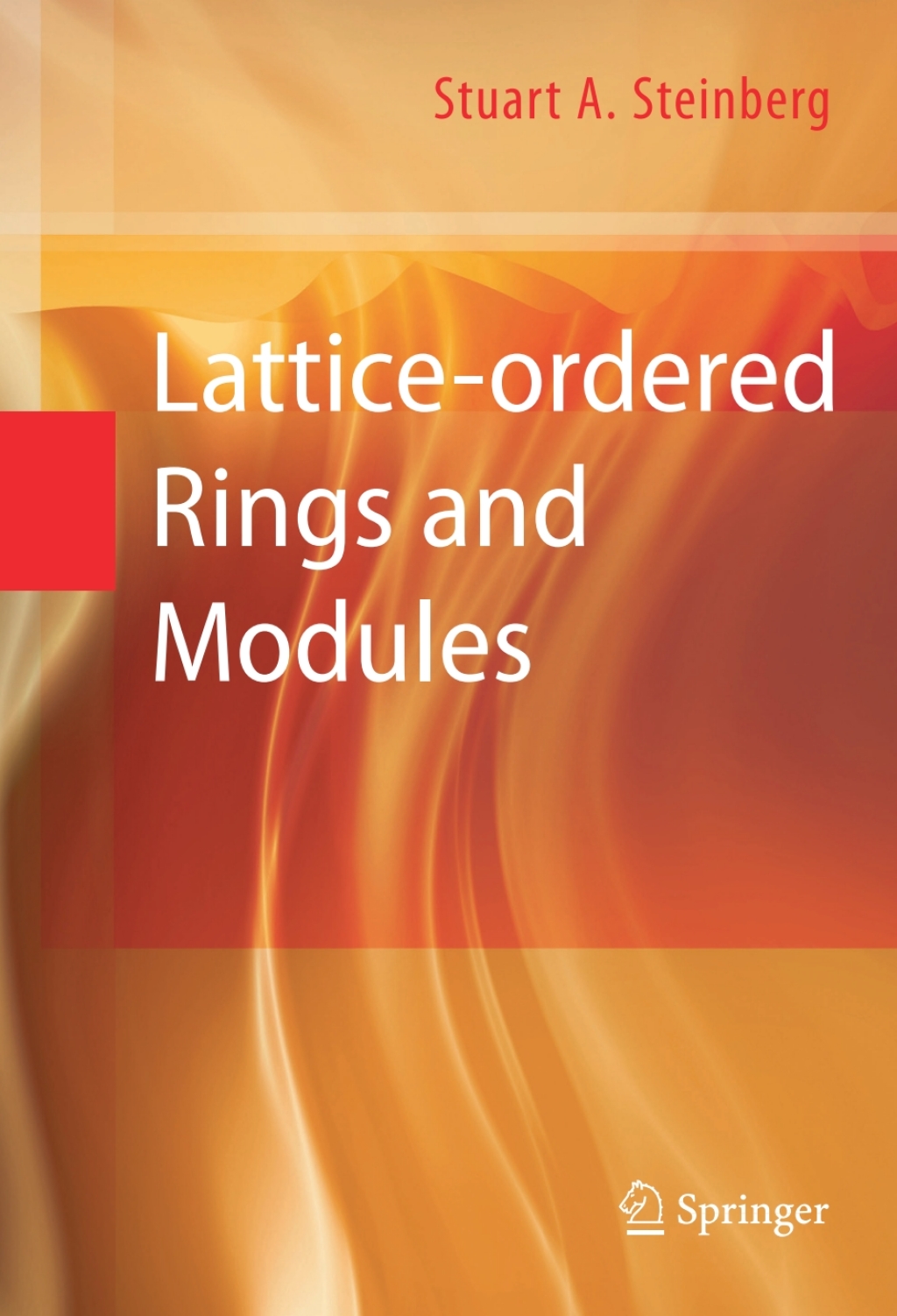 Lattice-ordered Rings and Modules 