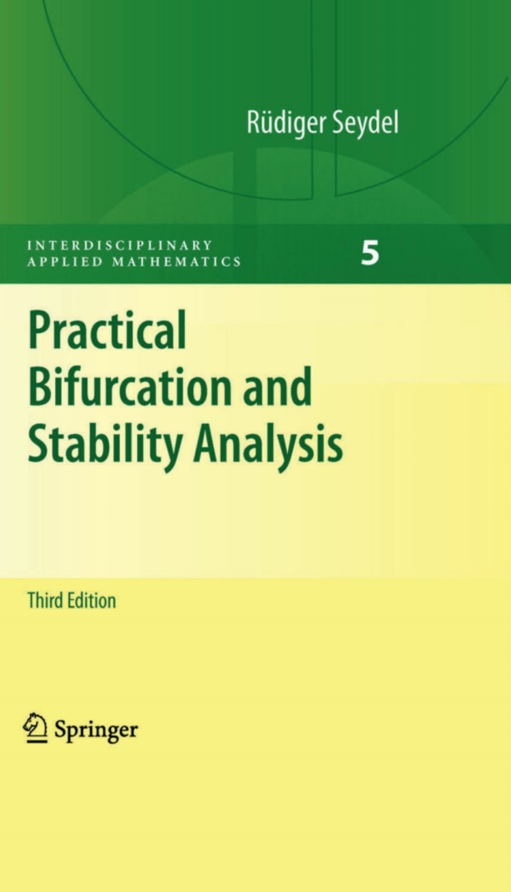 Practical Bifurcation and Stability Analysis 3rd Edition
