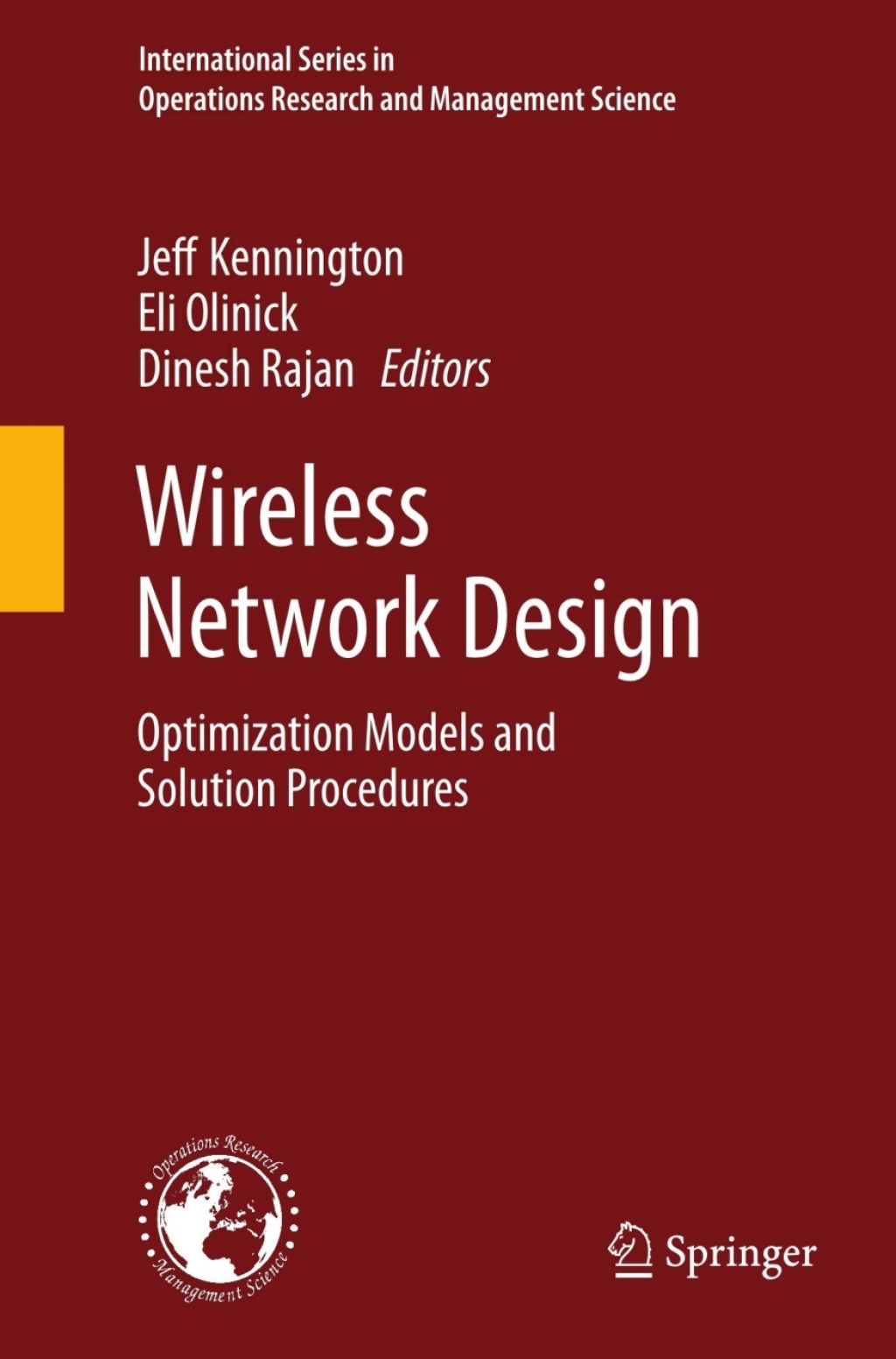 Wireless Network Design Optimization Models and Solution Procedures 