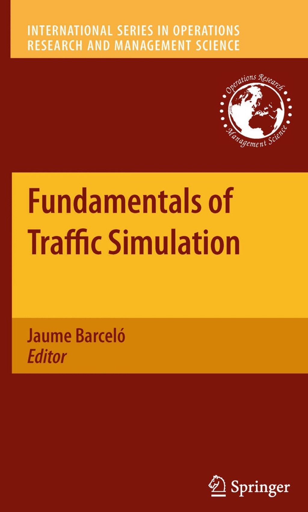 Fundamentals of Traffic Simulation 1st Edition