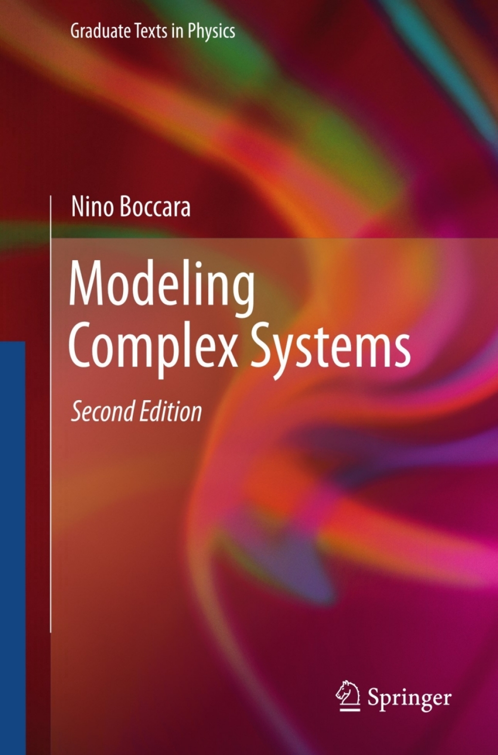 Modeling Complex Systems 2nd Edition