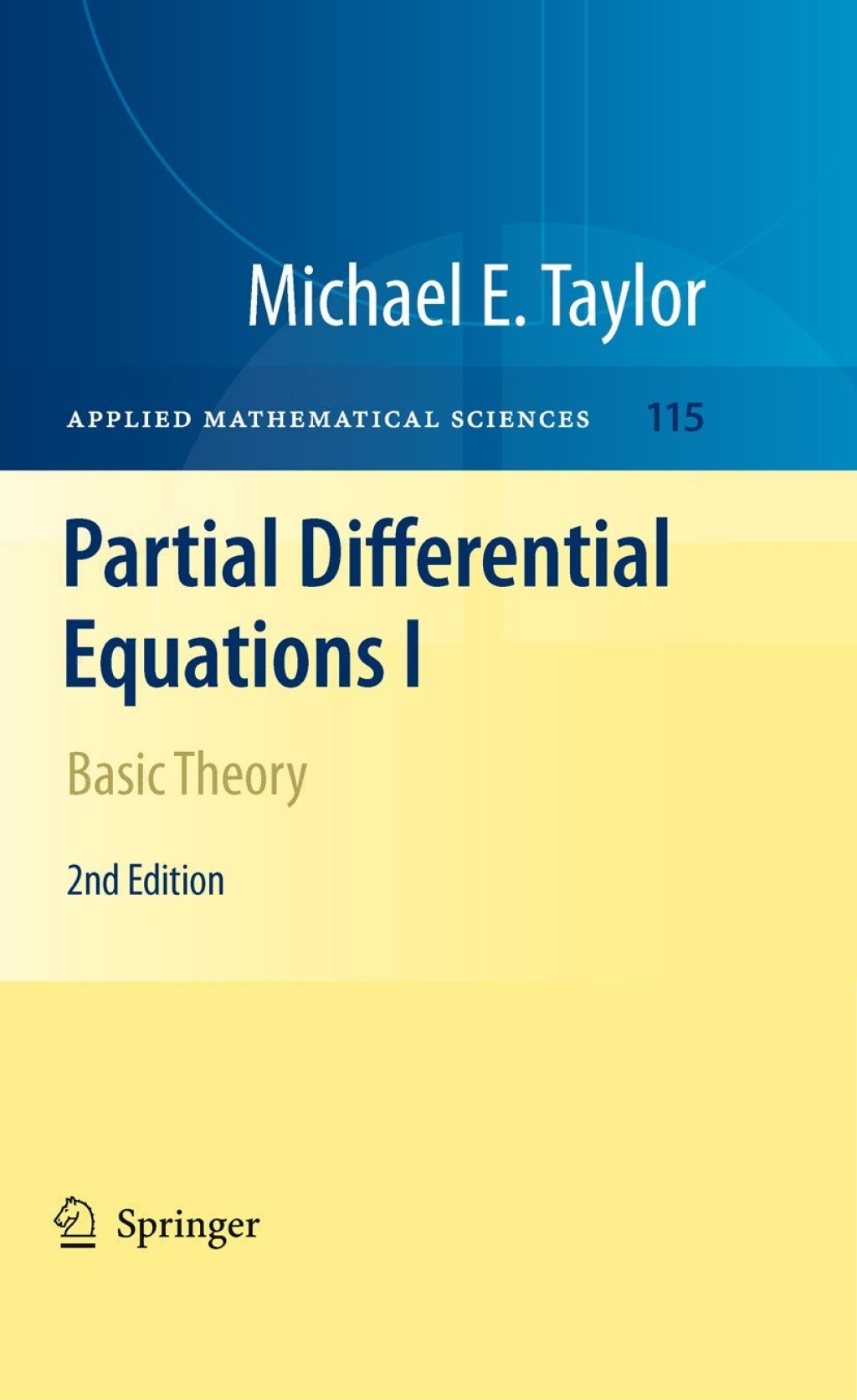 Partial Differential Equations I Basic Theory 2nd Edition