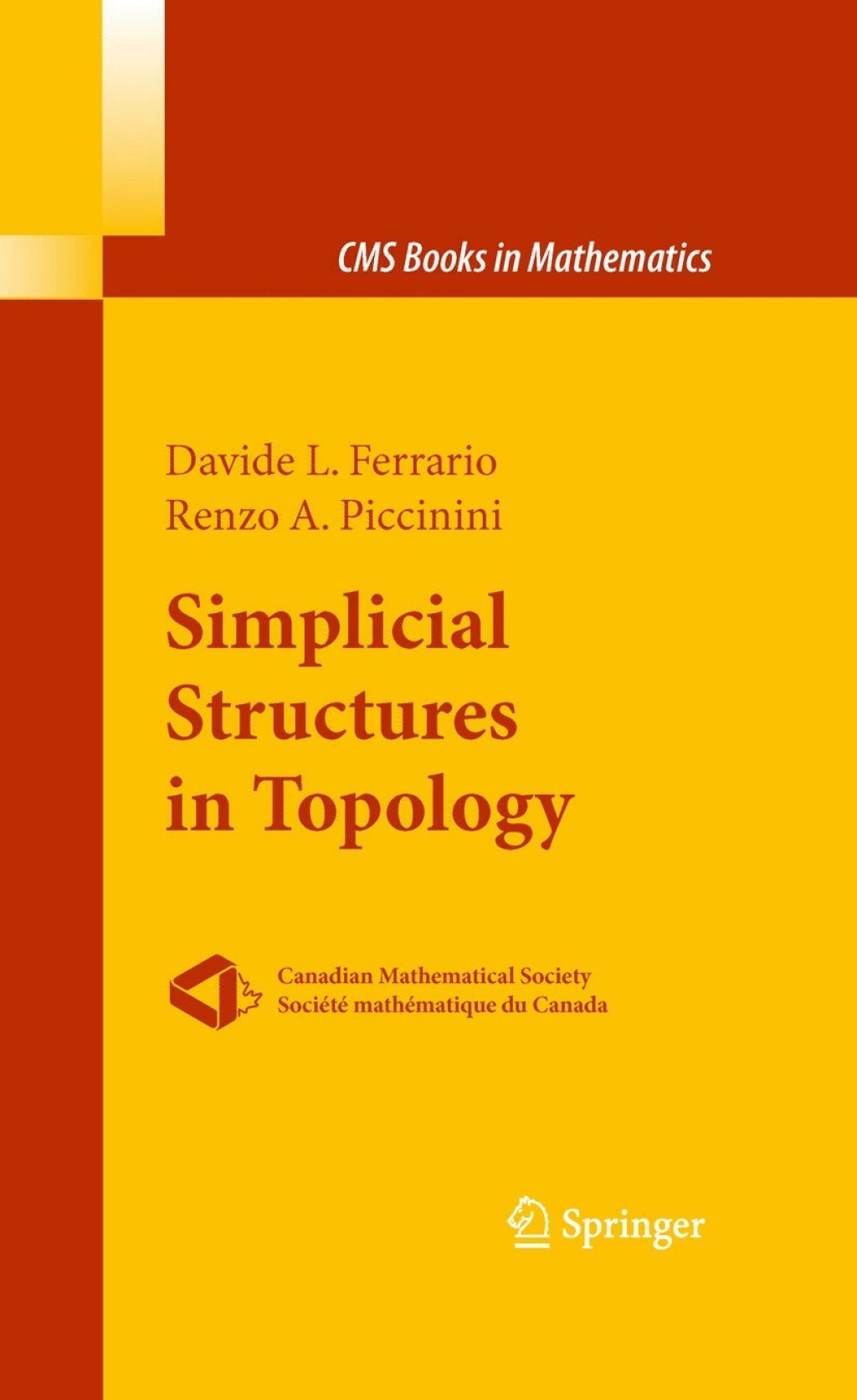 Simplicial Structures in Topology 