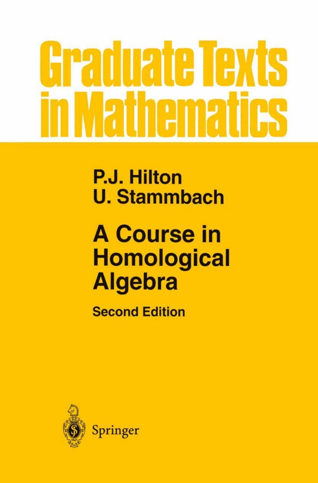 A Course in Homological Algebra 2nd Edition