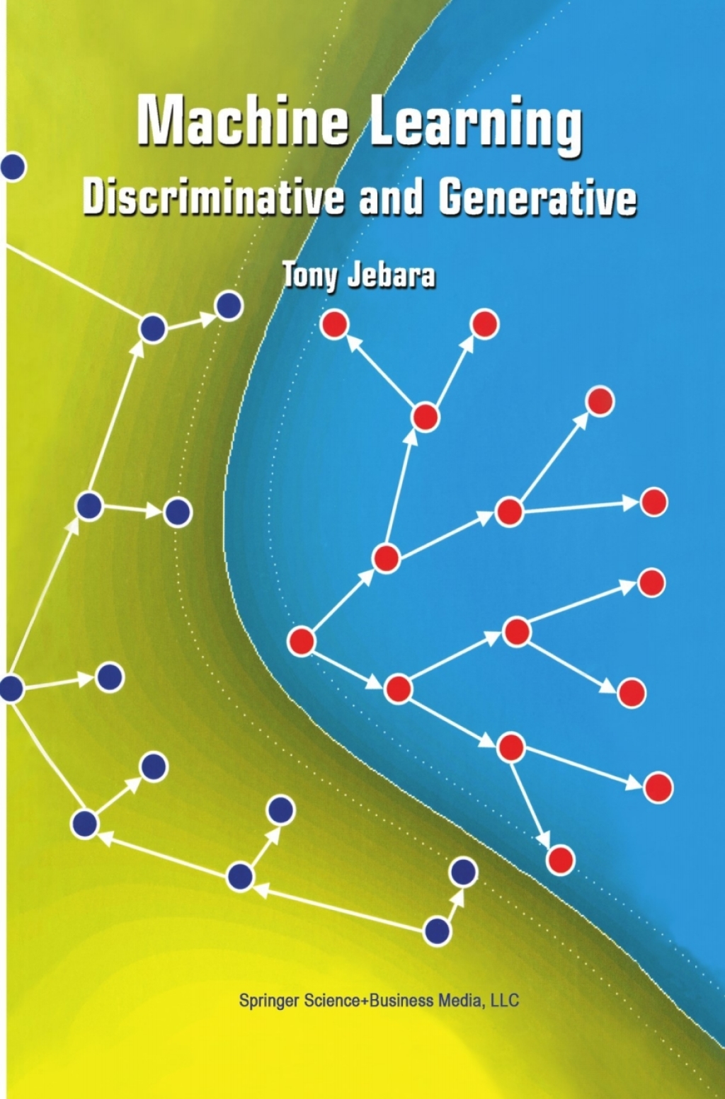 Machine Learning Discriminative and Generative 