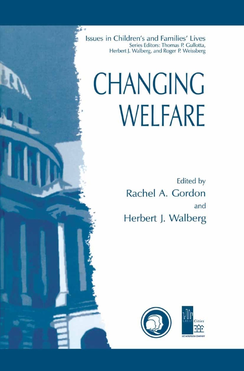 Changing Welfare 1st Edition