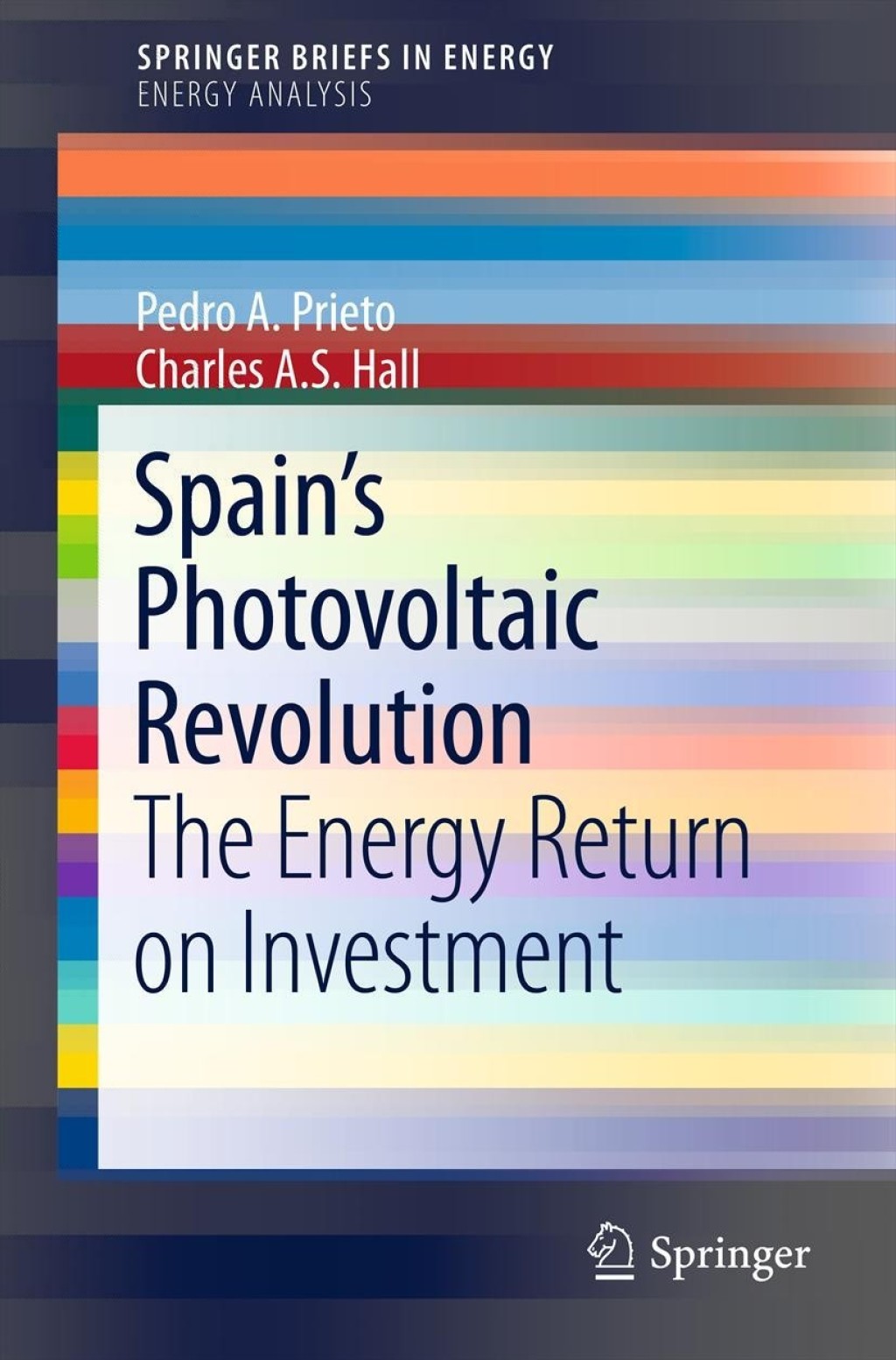 SpainÃ¢â‚¬Å¡Ãƒâ€žÃƒÂ¶Ã¢Ë†Å¡Ãƒâ€˜Ã¢Ë†Å¡Ã‚Â¥s Photovoltaic Revolution The Energy Return on Investment 